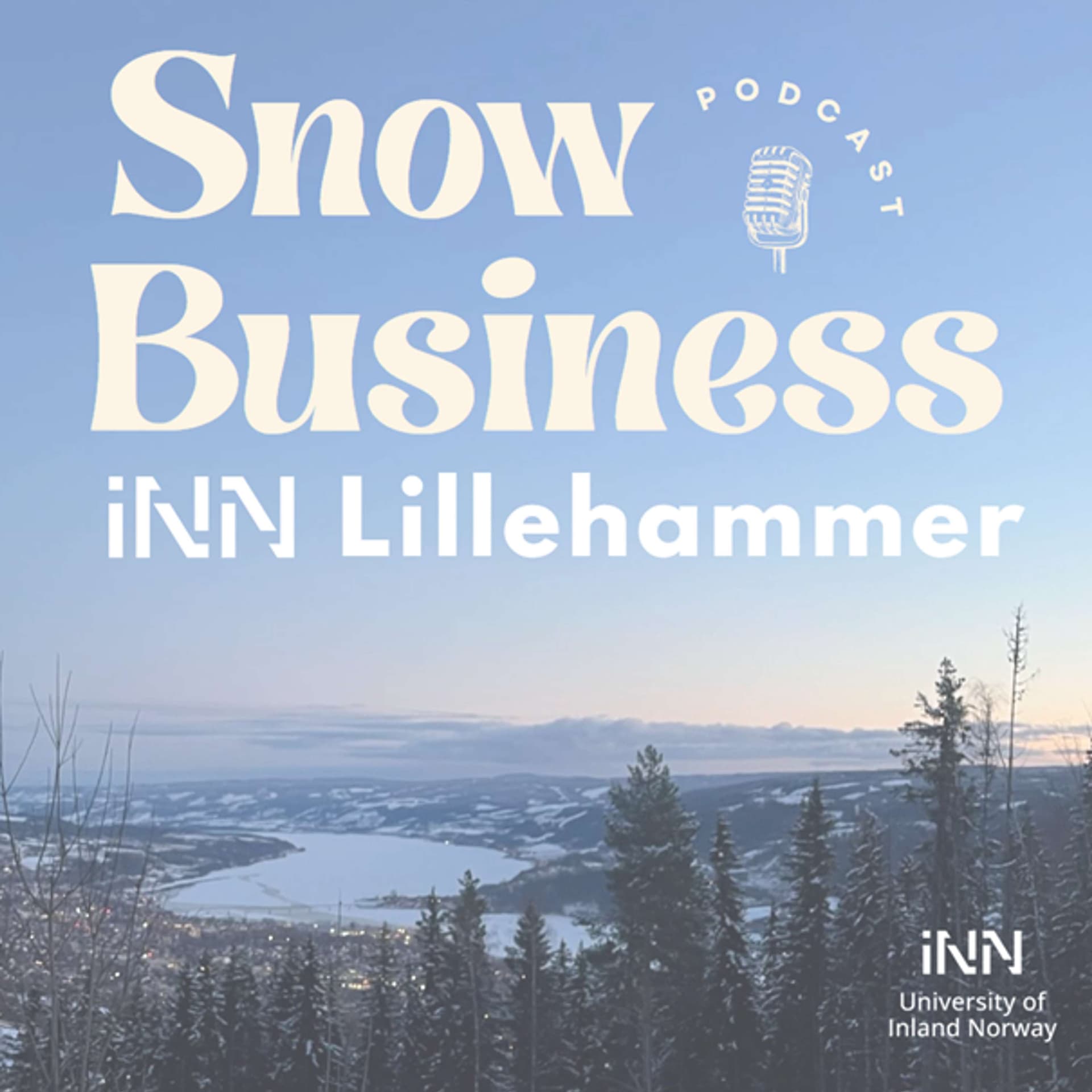 Snow Business INN Lillehammer - Podcasts