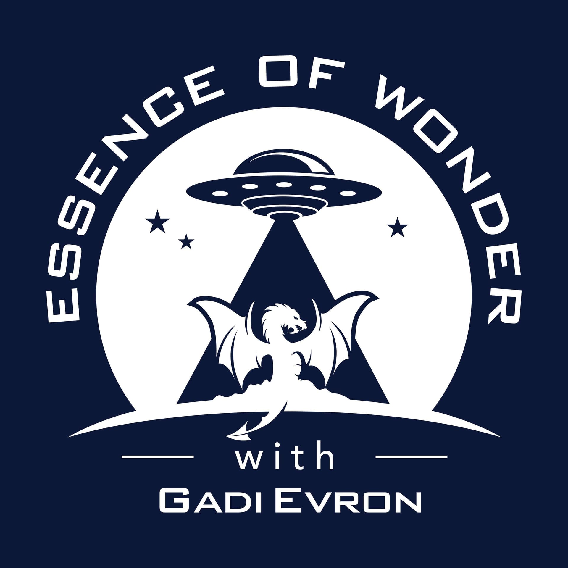 Essence of Wonder With Gadi Evron - Podcasts