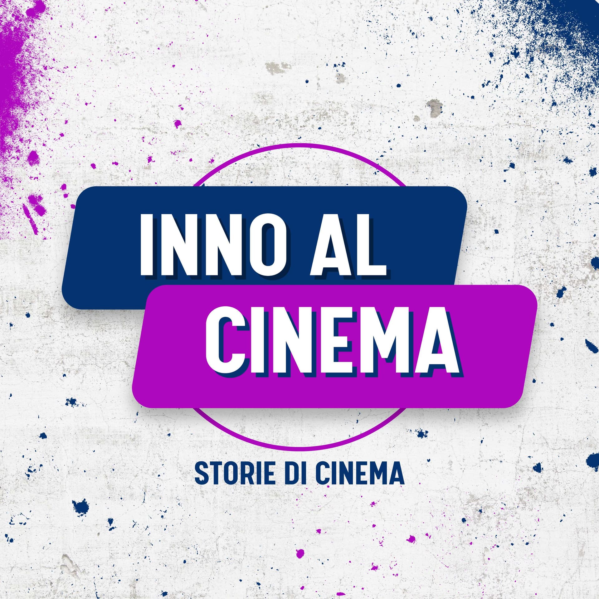Inno al Cinema: storie di cinema - Podcasts