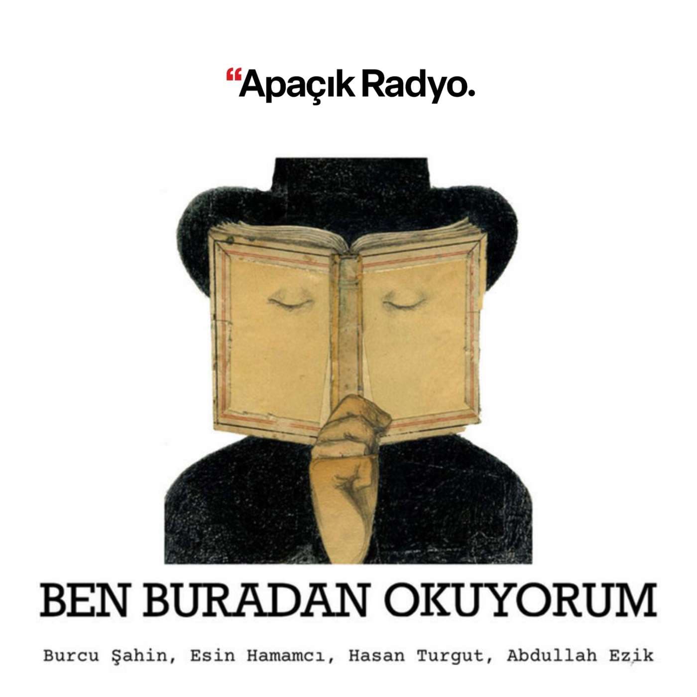 Ben Buradan Okuyorum - Podcasts
