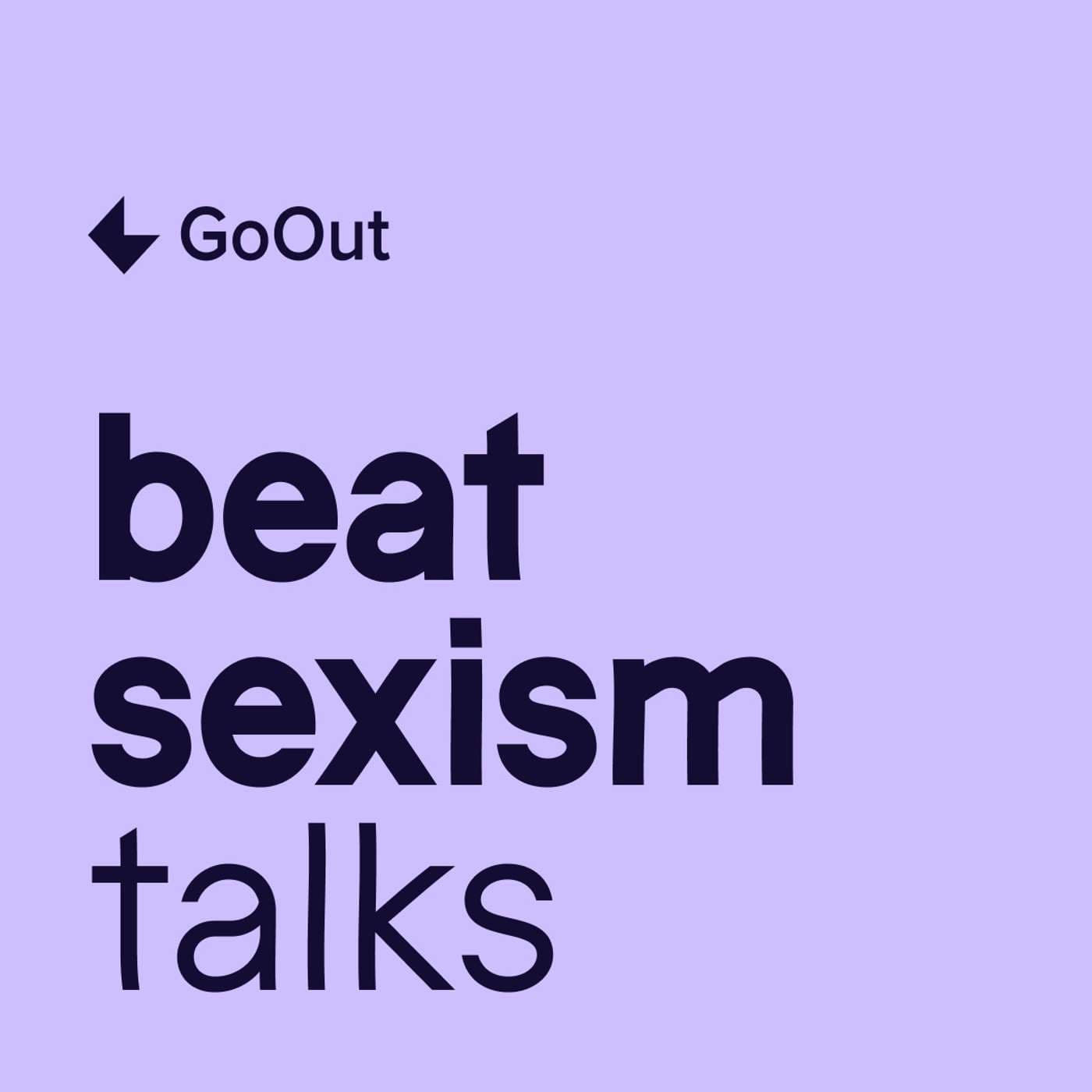 Beat Sexism Talks - Podcasts