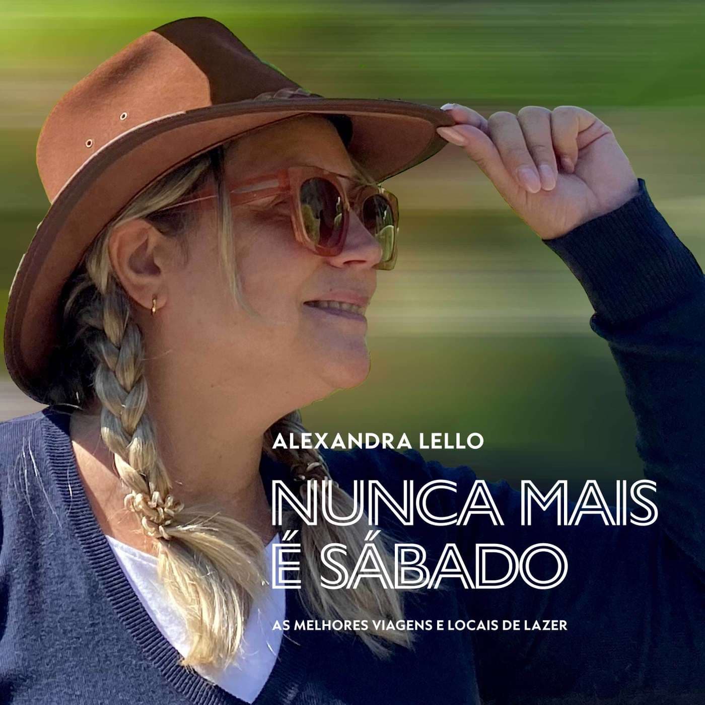 Nunca mais é sábado - Podcasts