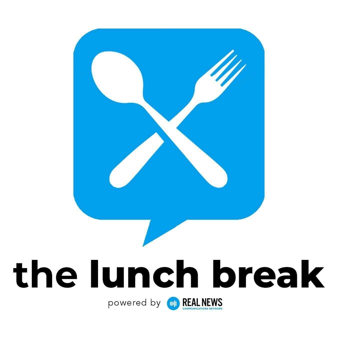 The Lunch Break - Podcasts