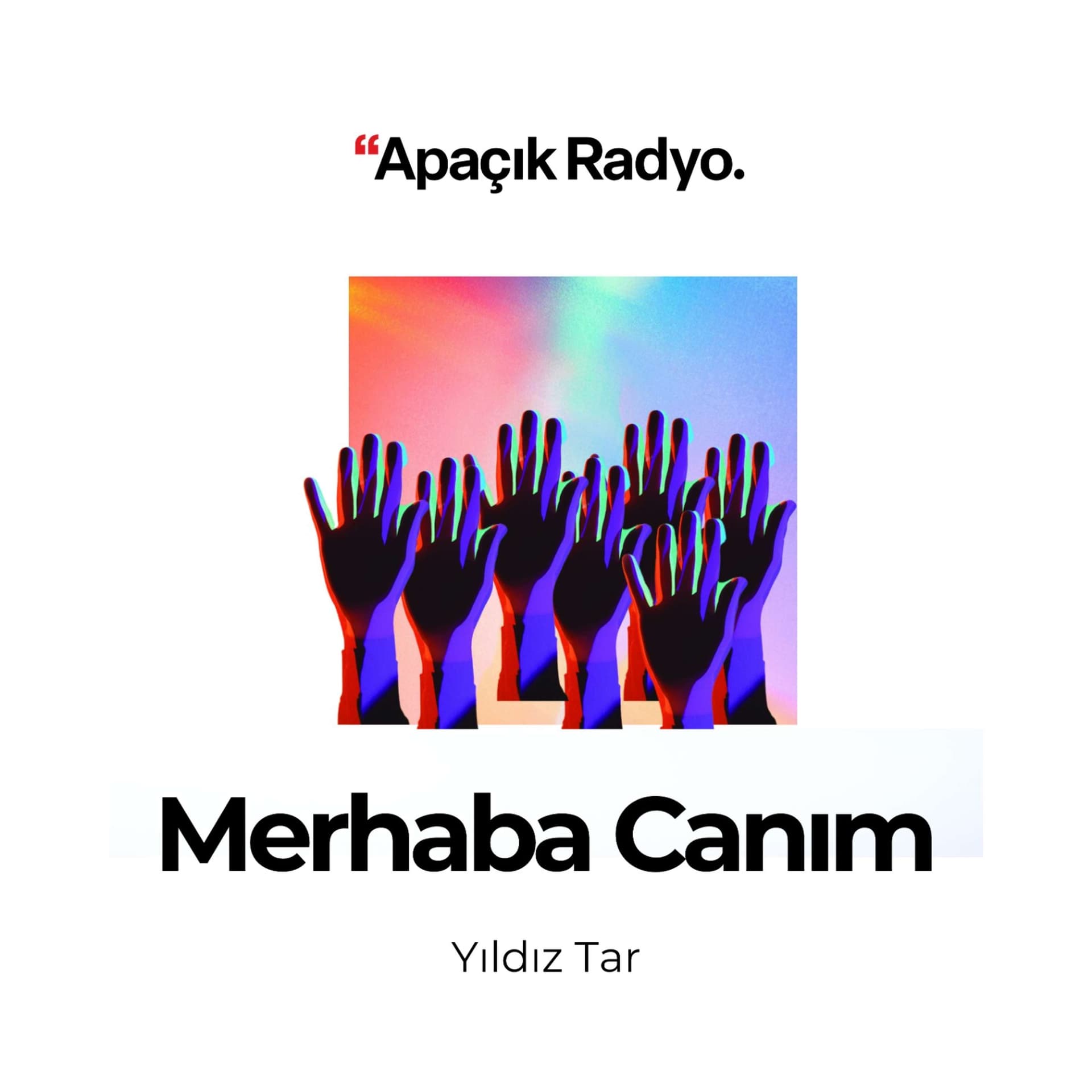 Merhaba Canım - Podcasts