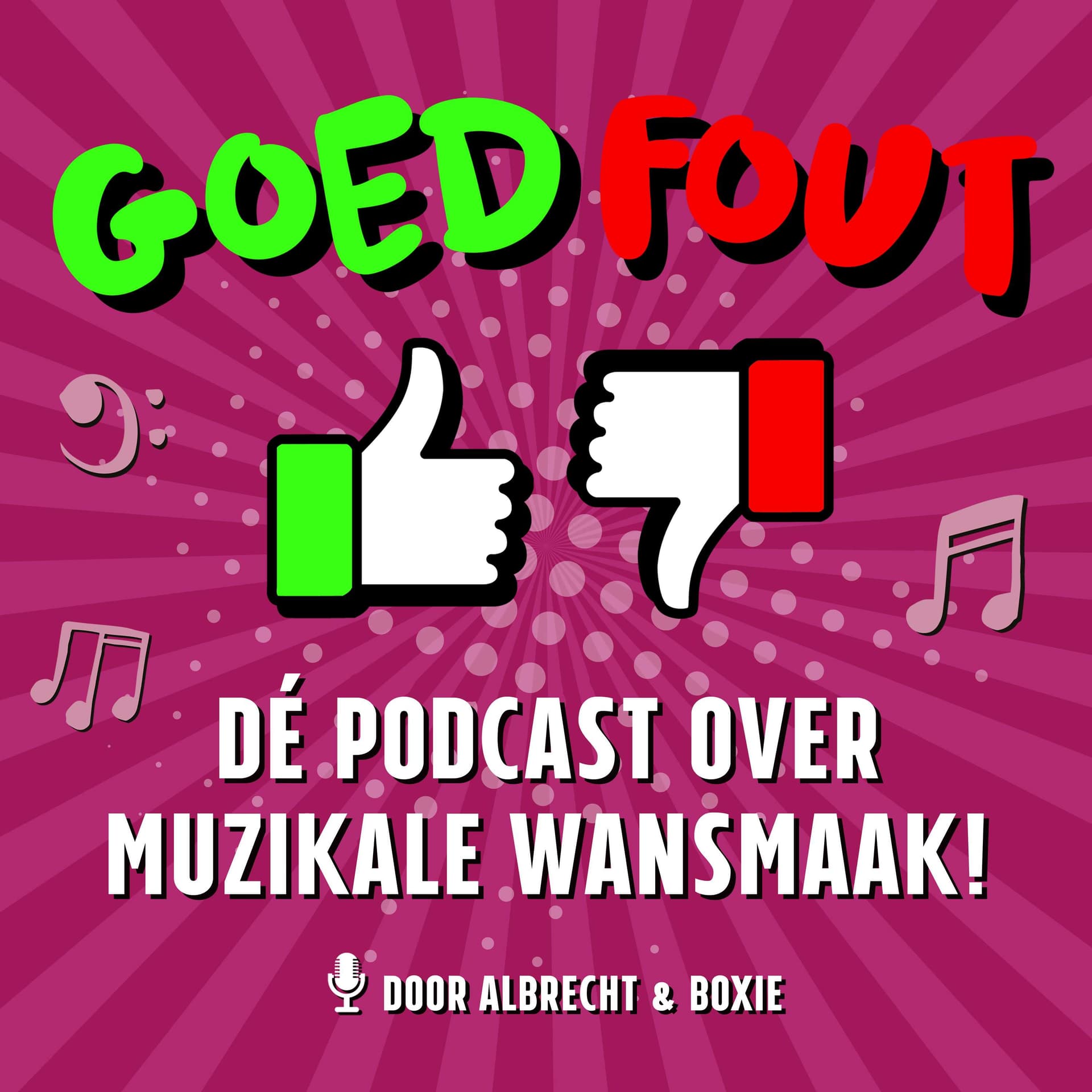 Goed Fout - Podcasts