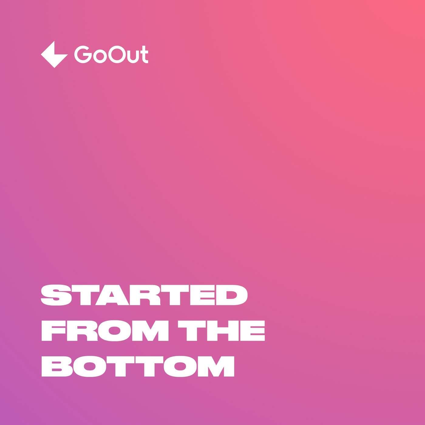 Started From The Bottom - Podcasts