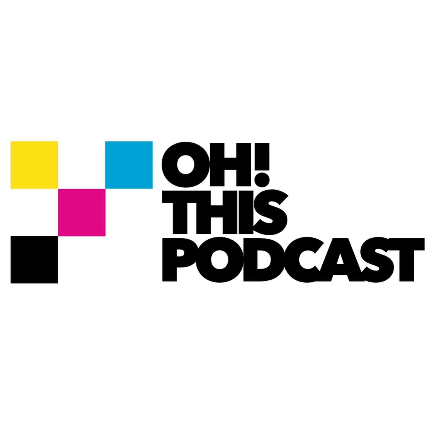 Oh! This Podcast | Beer Podcast | Yes There is Beer Involved. A Highly Evolved (or Devolved) Weekly Discussion On Various Topics - Podcasts