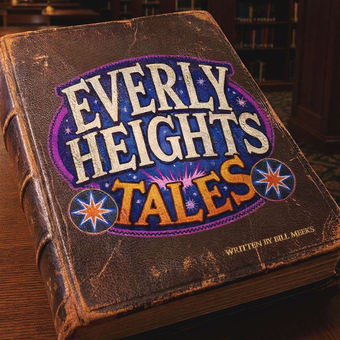 Everly Heights Tales - Podcasts