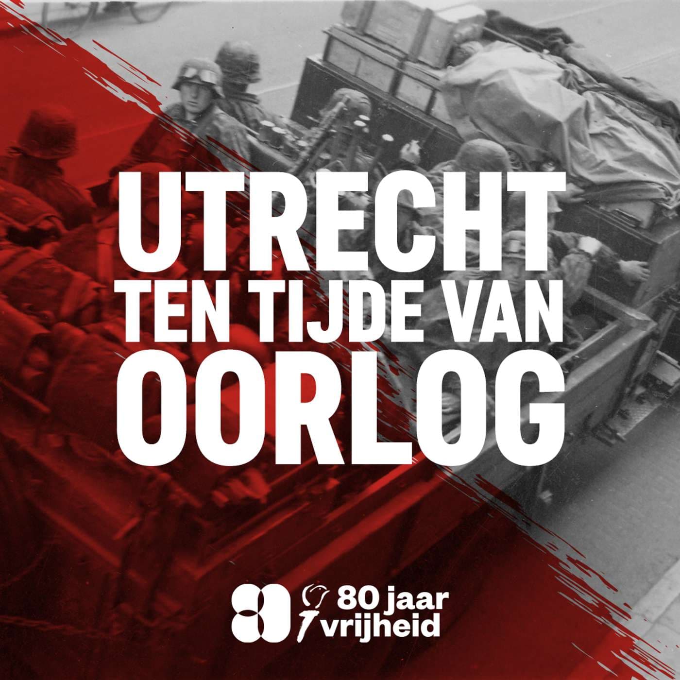 Utrecht ten tijde van oorlog - Podcasts
