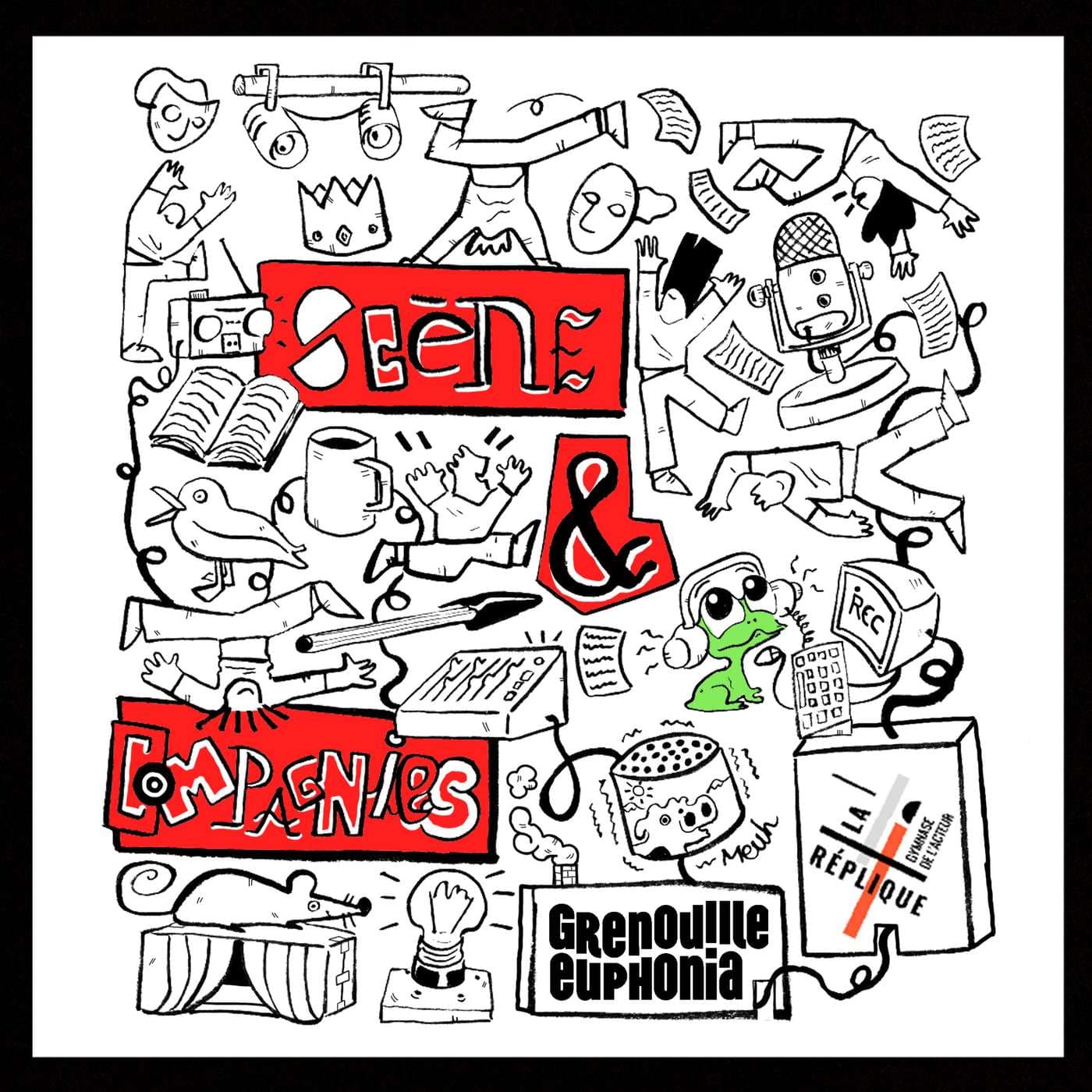 Scènes et Compagnie - Podcasts