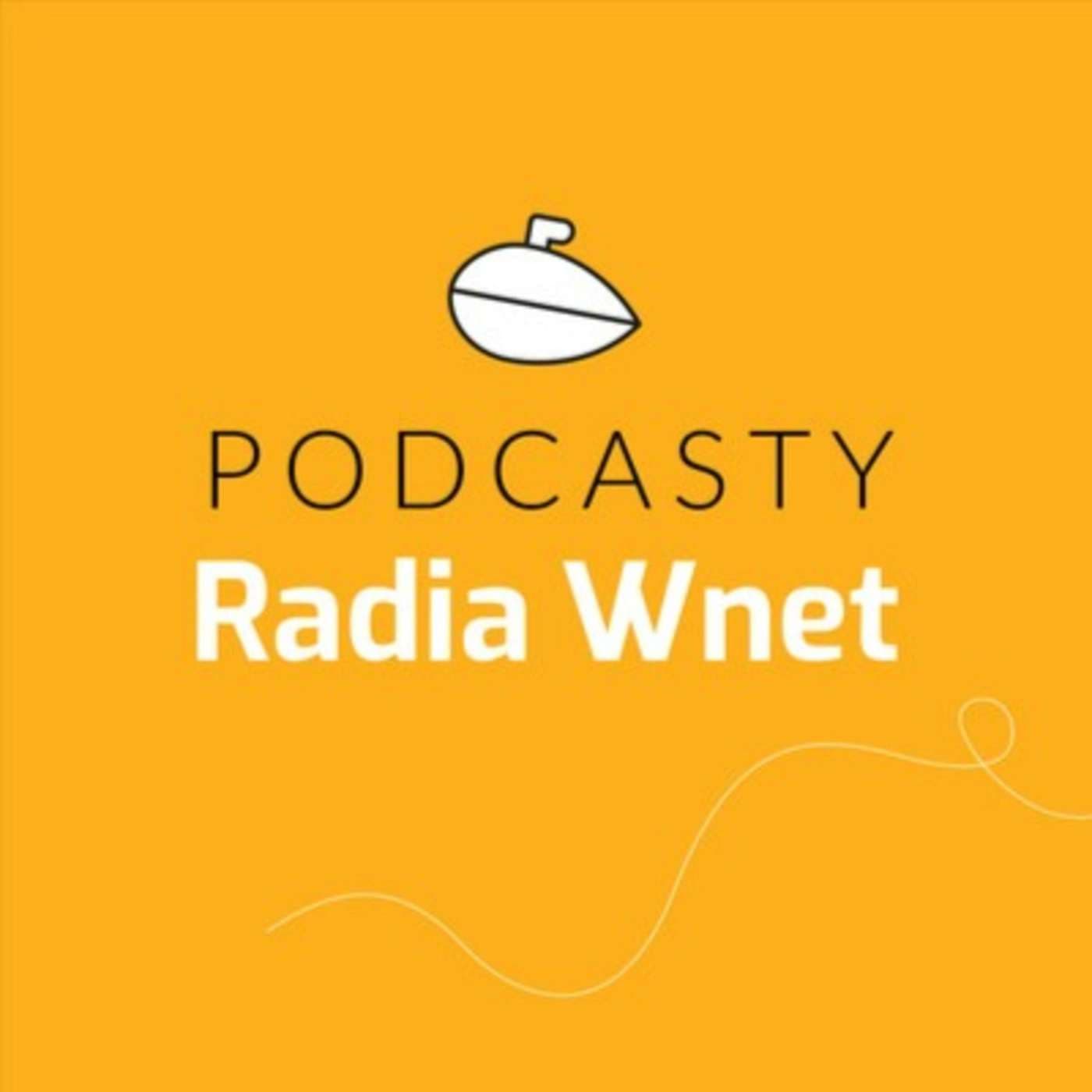 Radio Wnet - Podcasts