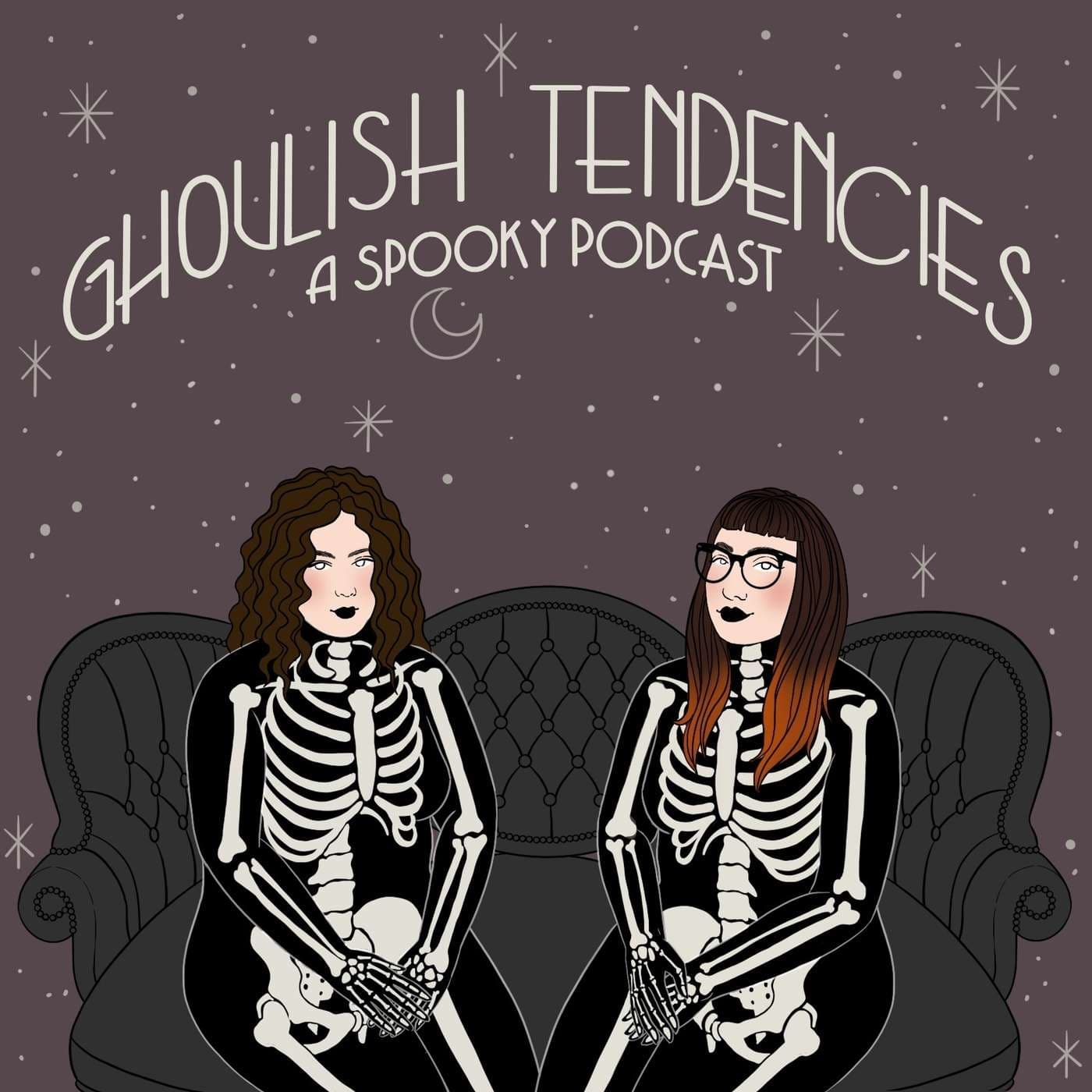 Ghoulish Tendencies - Podcasts