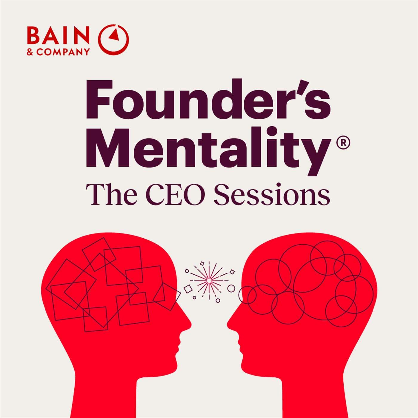 Founder's Mentality: The CEO Sessions - Podcasts