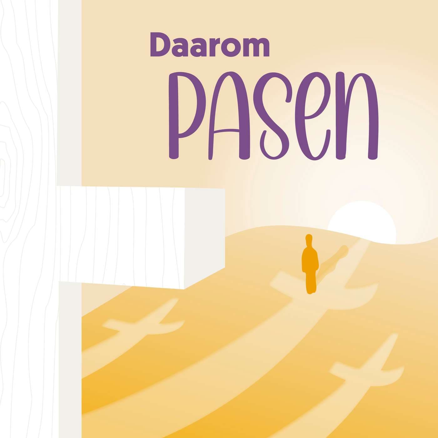 Daarom Pasen - Podcasts