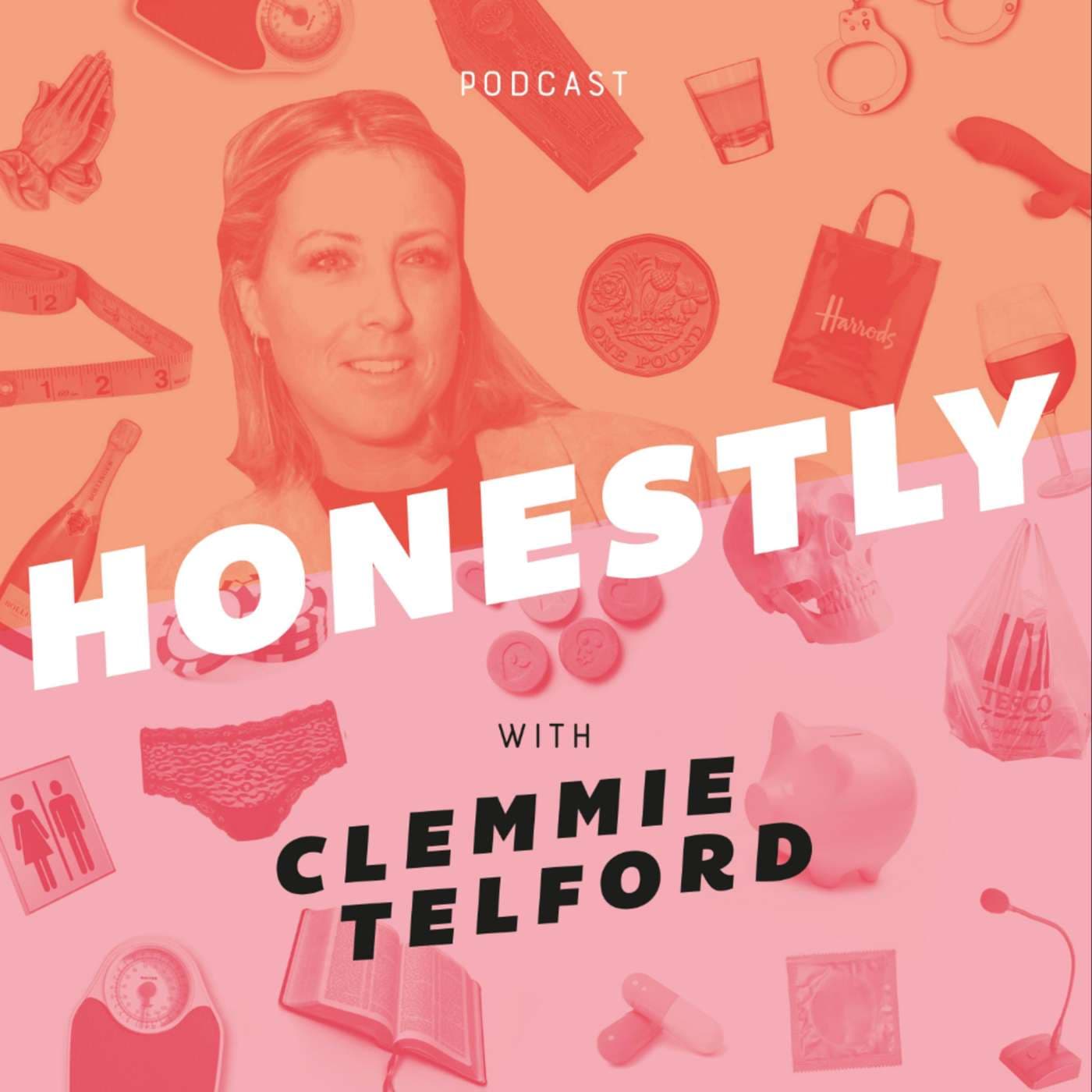 Honestly Podcast with Clemmie Telford - Podcasts