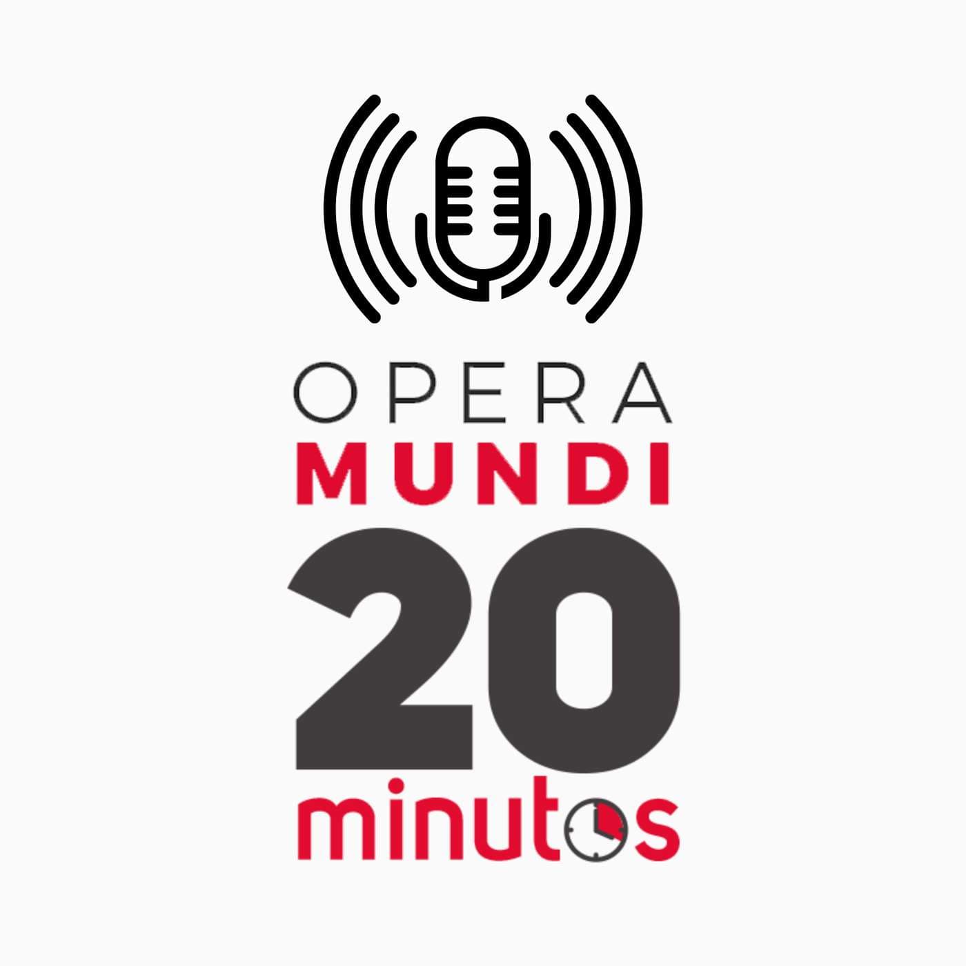 20 Minutos: entrevistas ao vivo em Opera Mundi - Podcasts