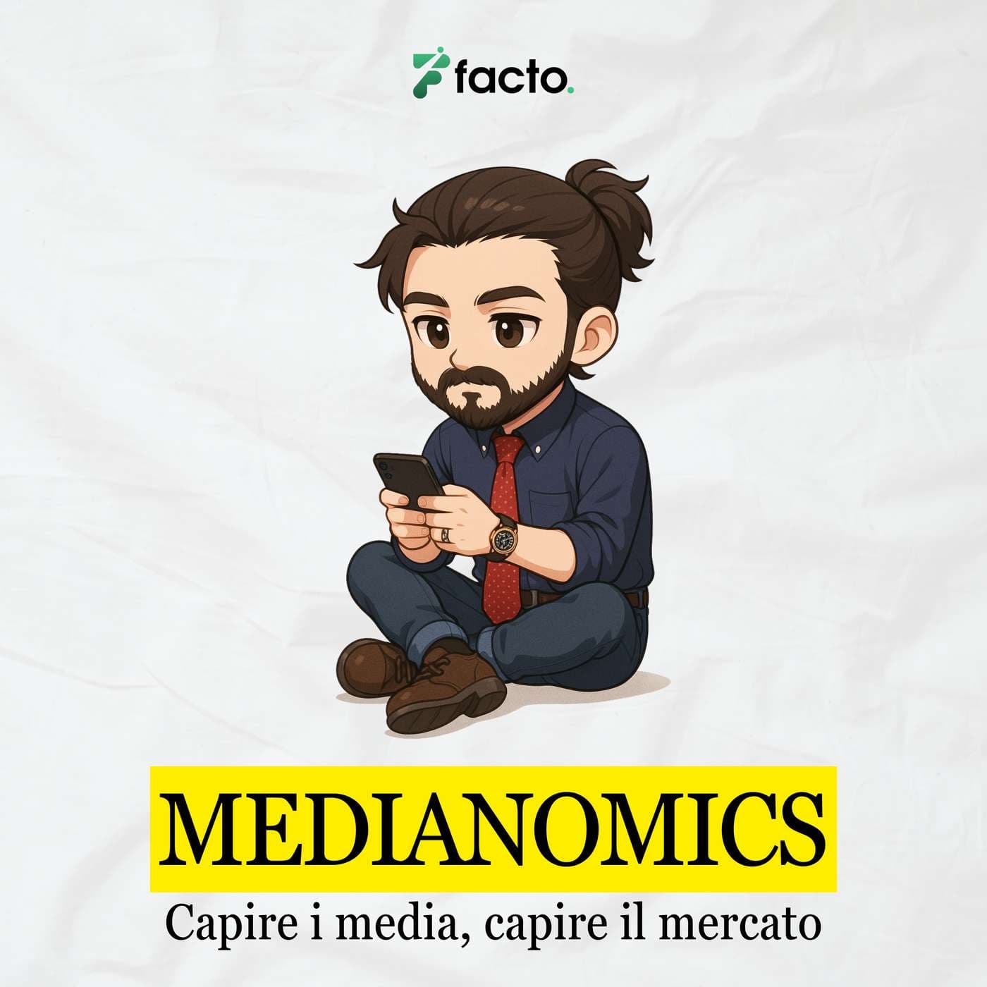 Medianomics: capire i media, capire il mercato - Podcasts