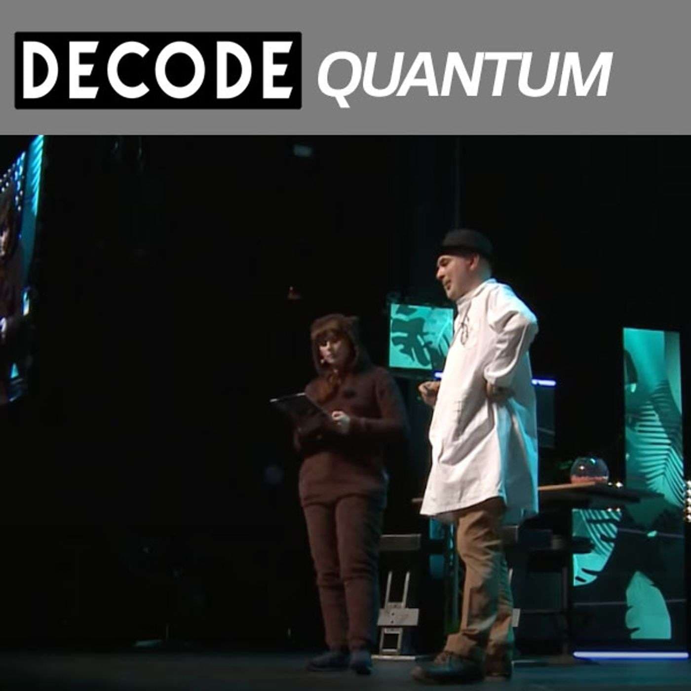 DECODE QUANTUM - Podcasts