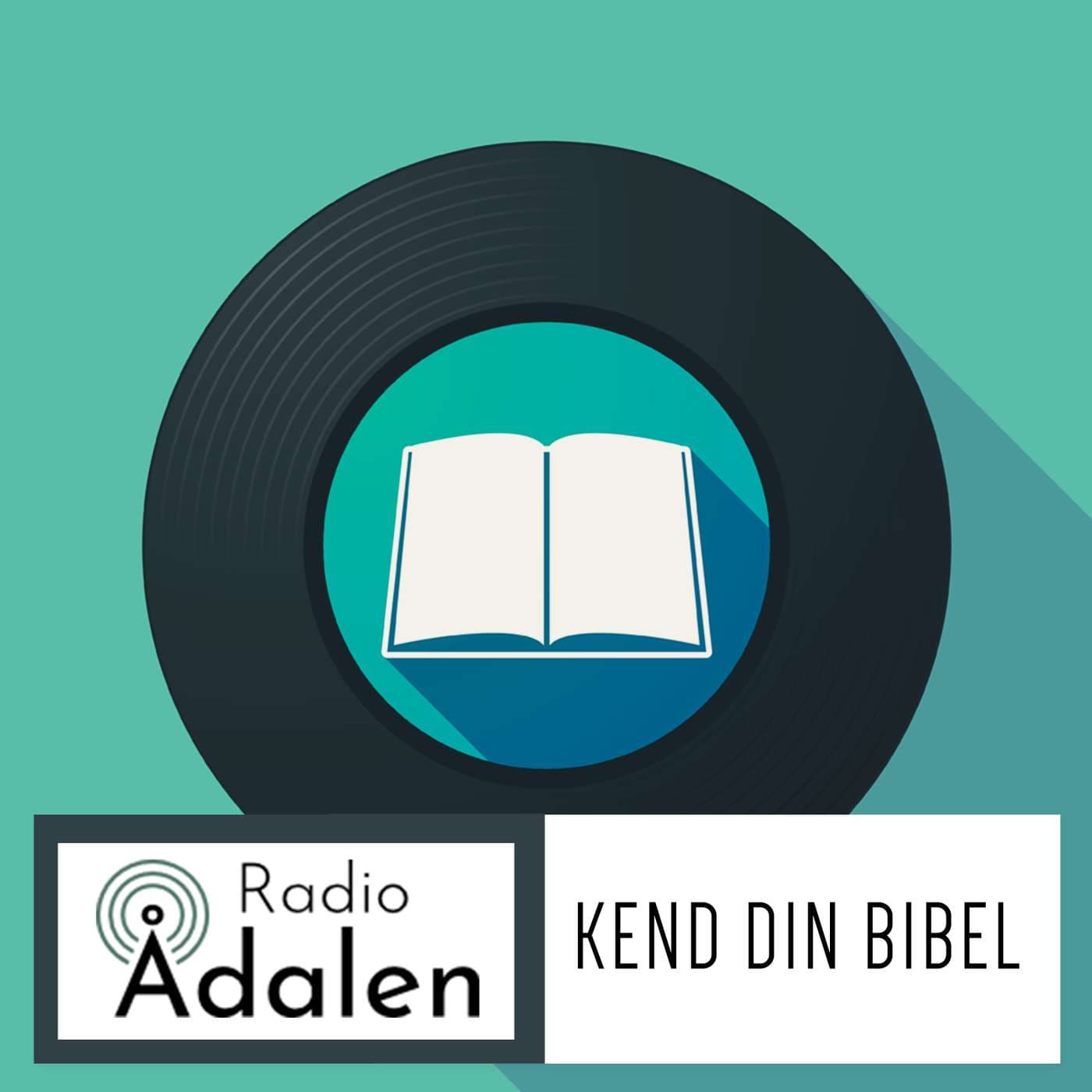 Kend din Bibel - Podcasts