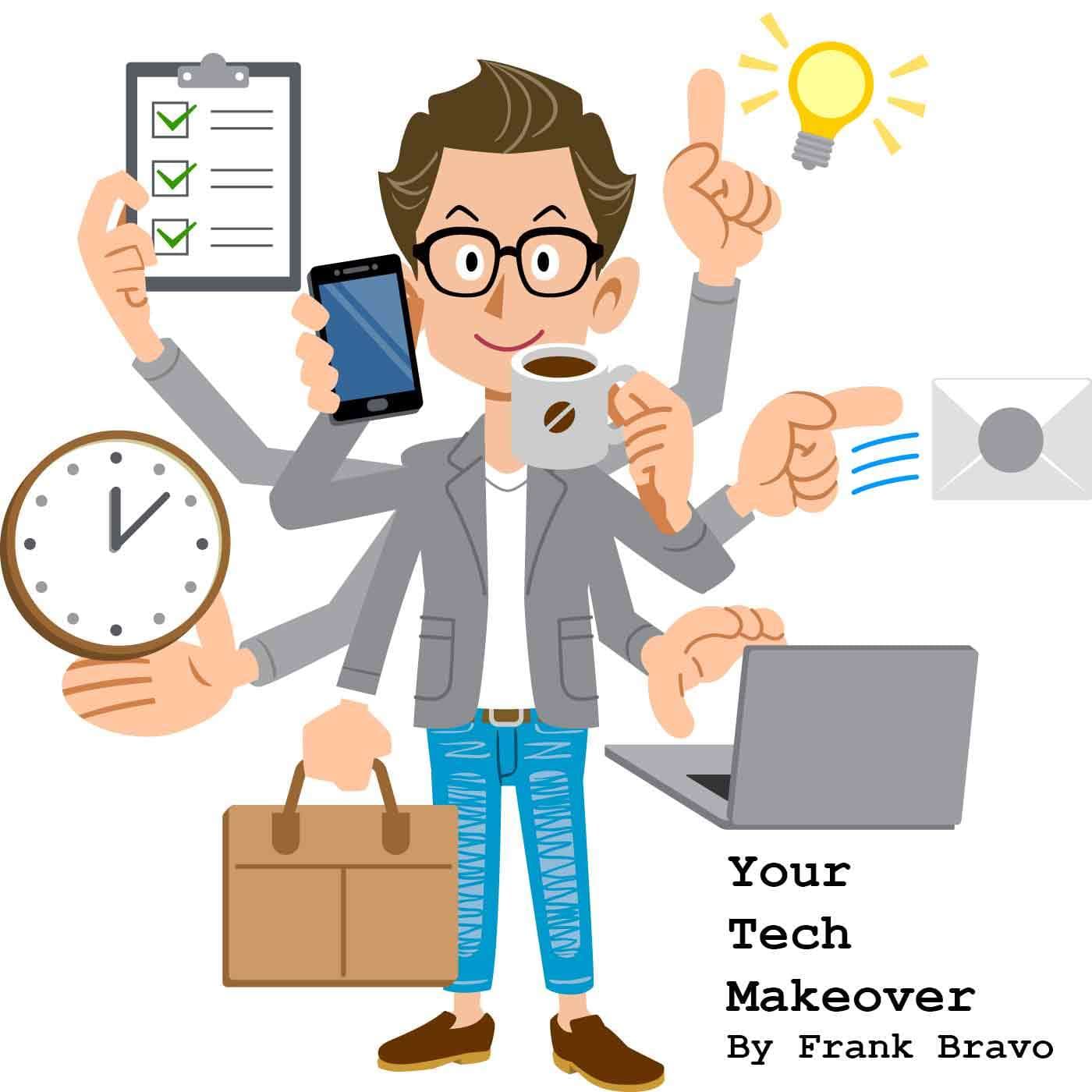 Your Tech Makeover - Podcasts