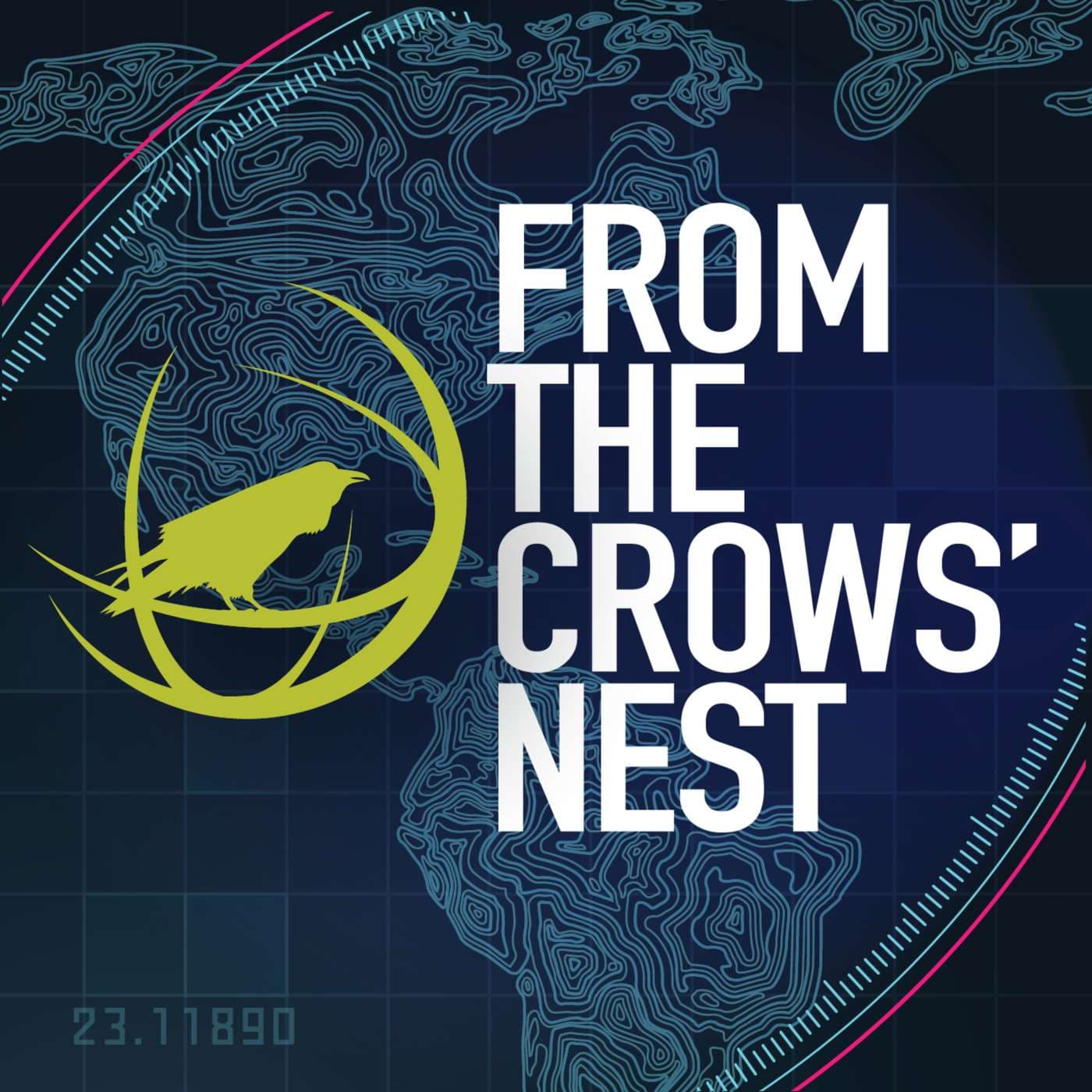 From the Crows' Nest - Podcasts