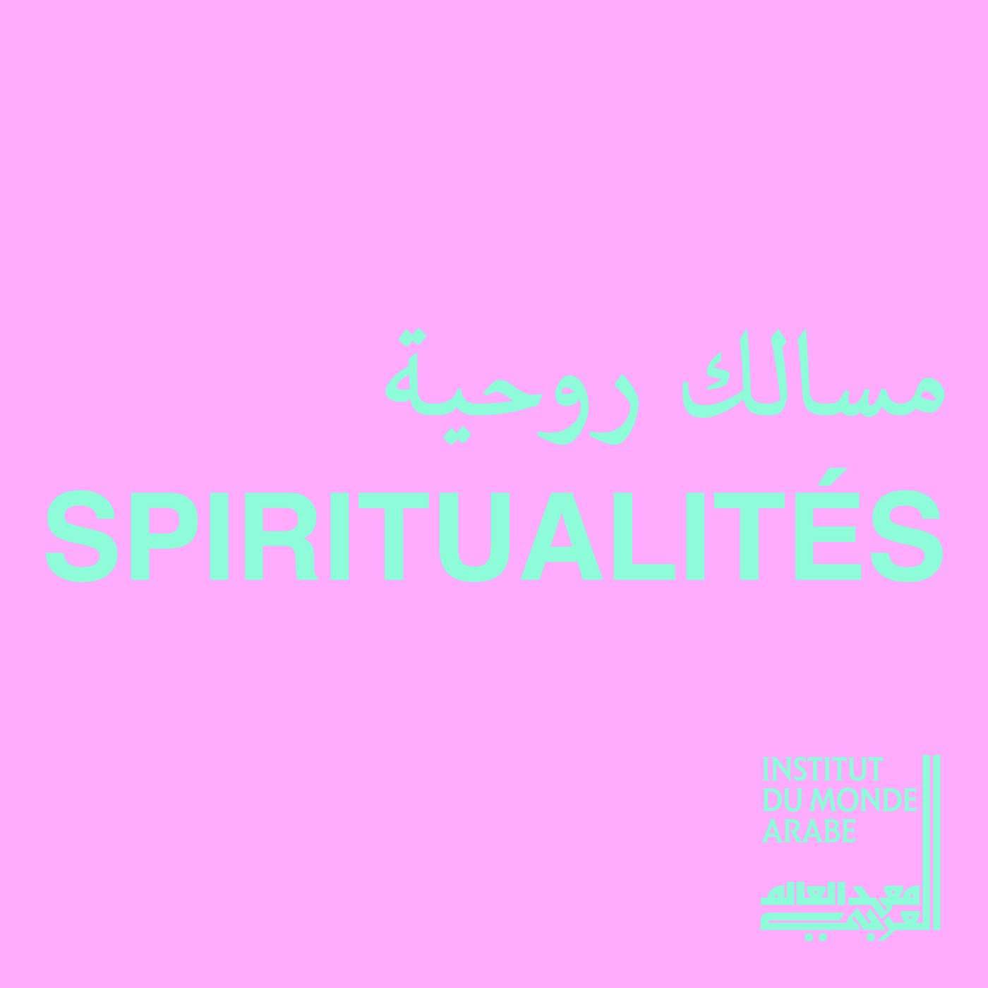 Spiritualités / مسالك روحية - Podcasts