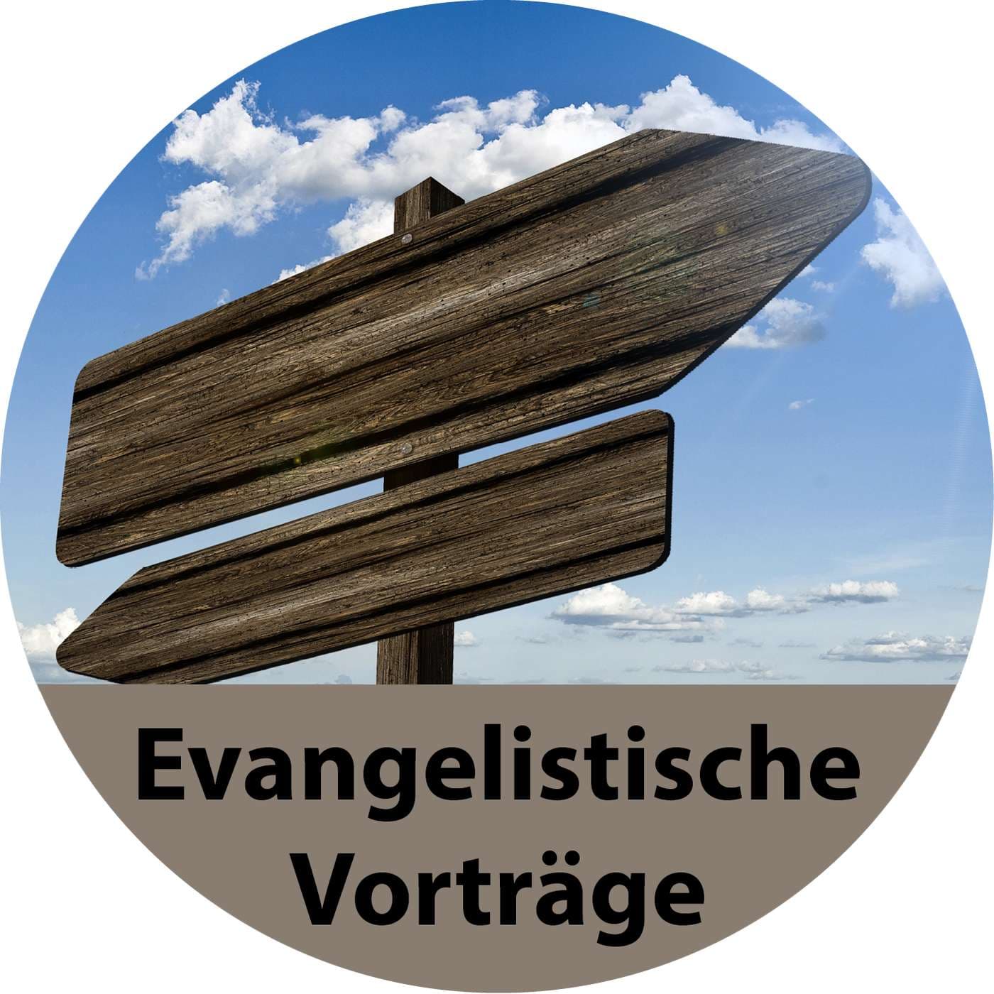 Evangelistische Vorträge - Podcasts