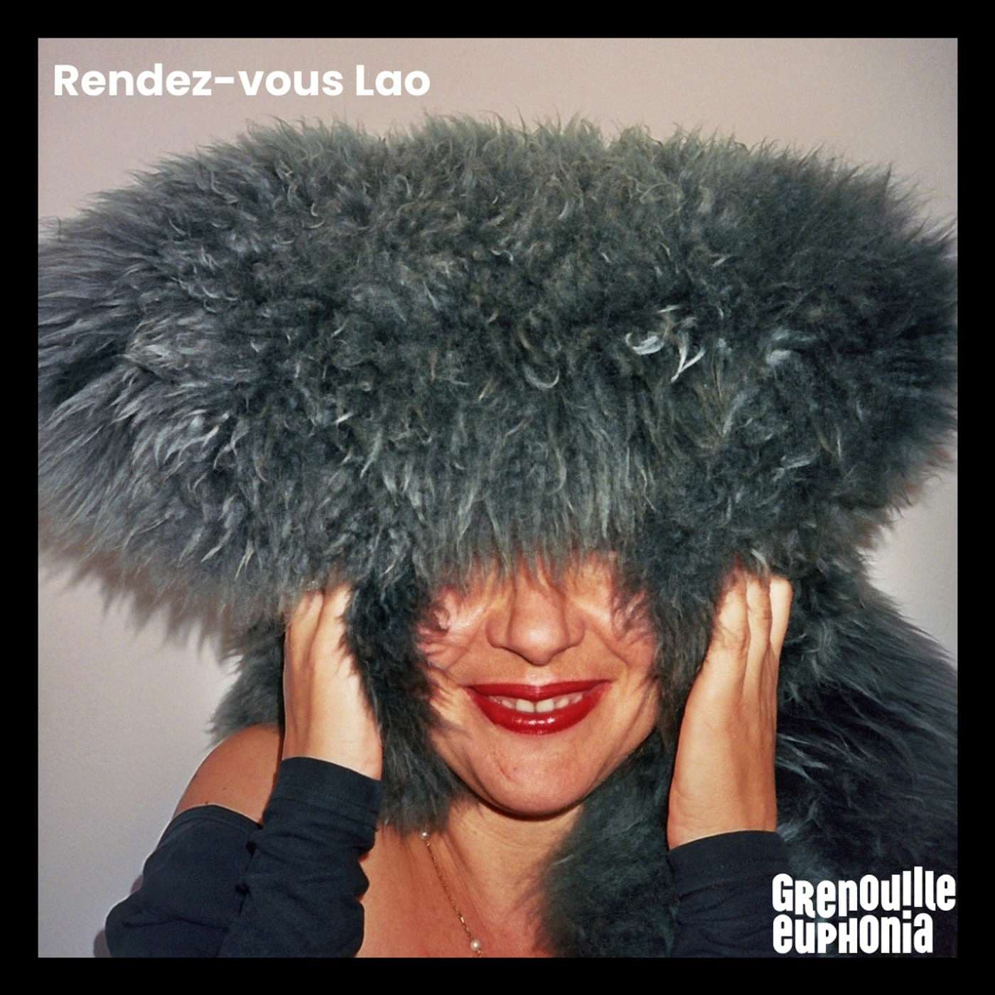 Rendez Vous Lao - Lulu Lao - Podcasts