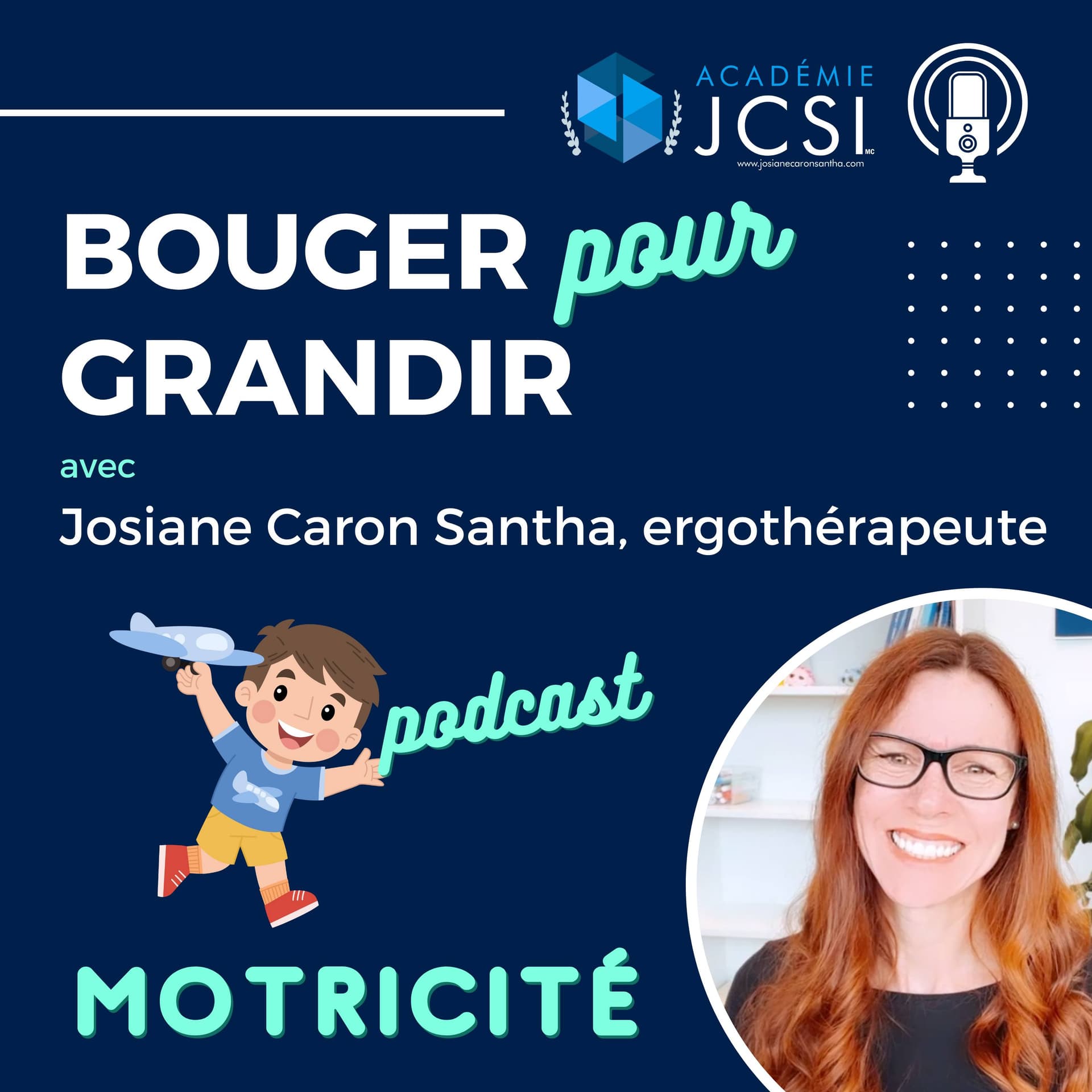 Bouger pour Grandir avec Josiane Caron Santha - Podcasts