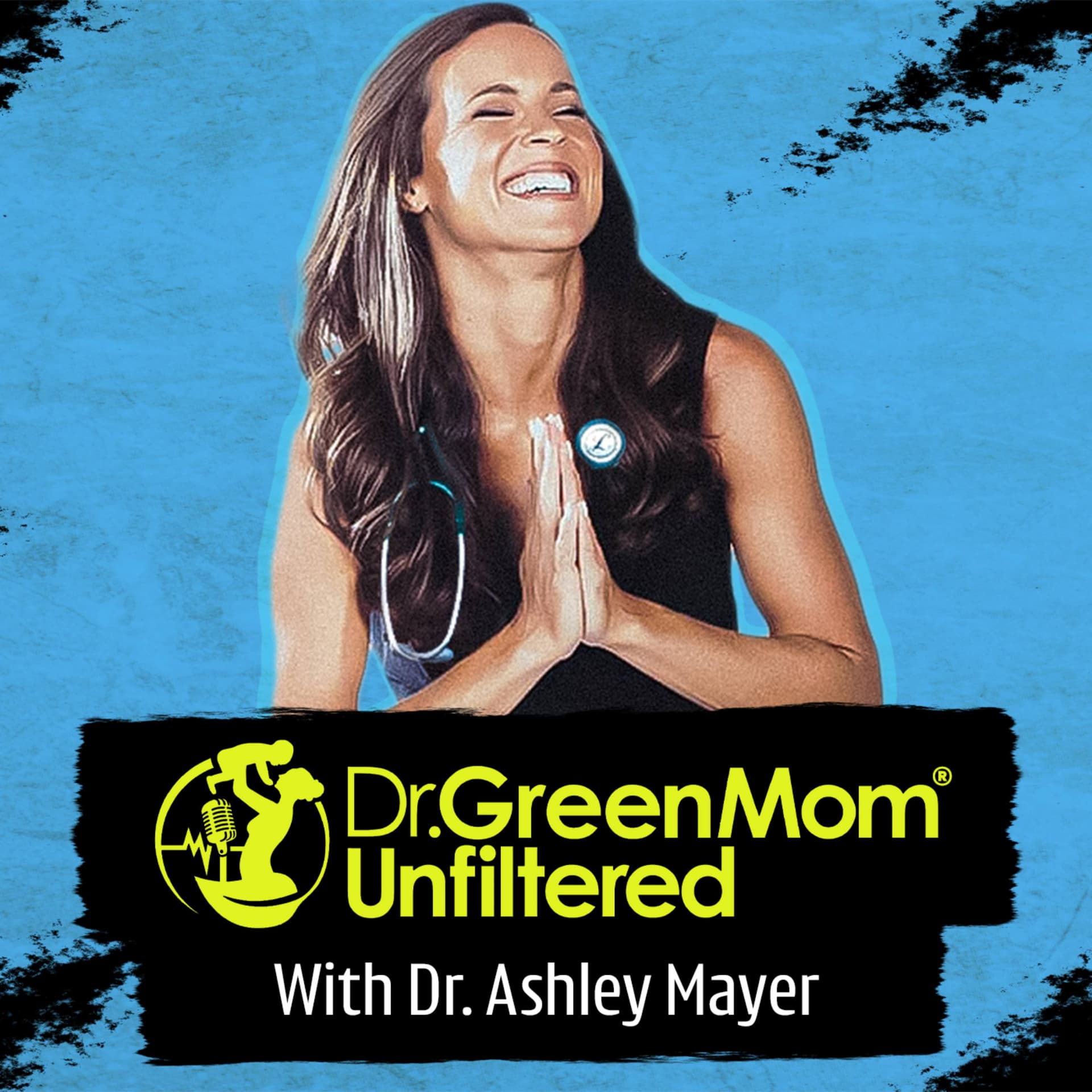 Dr. Green Mom® Unfiltered