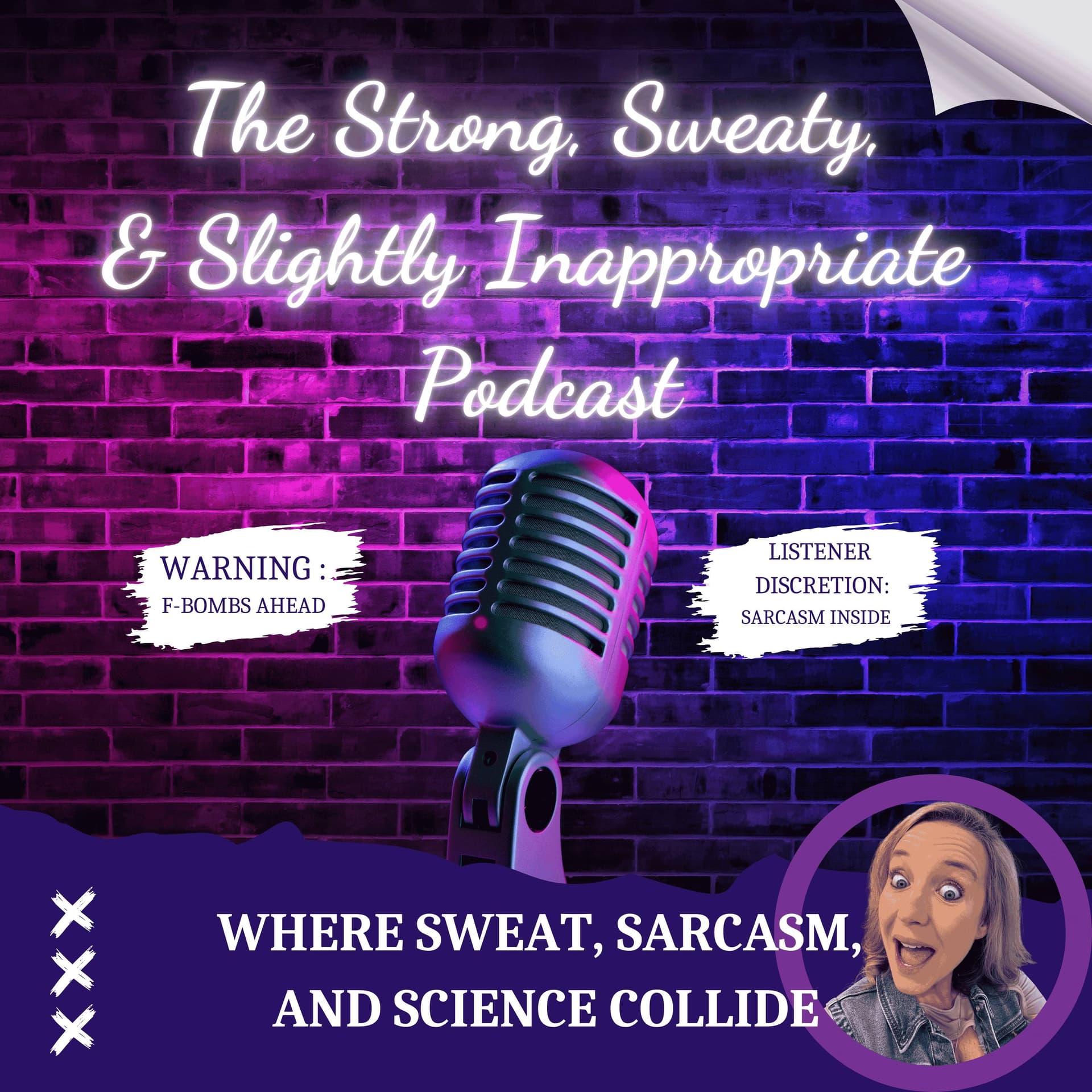 The Stong, Sweaty, & Slightly Inappropriate Podcast - Podcasts
