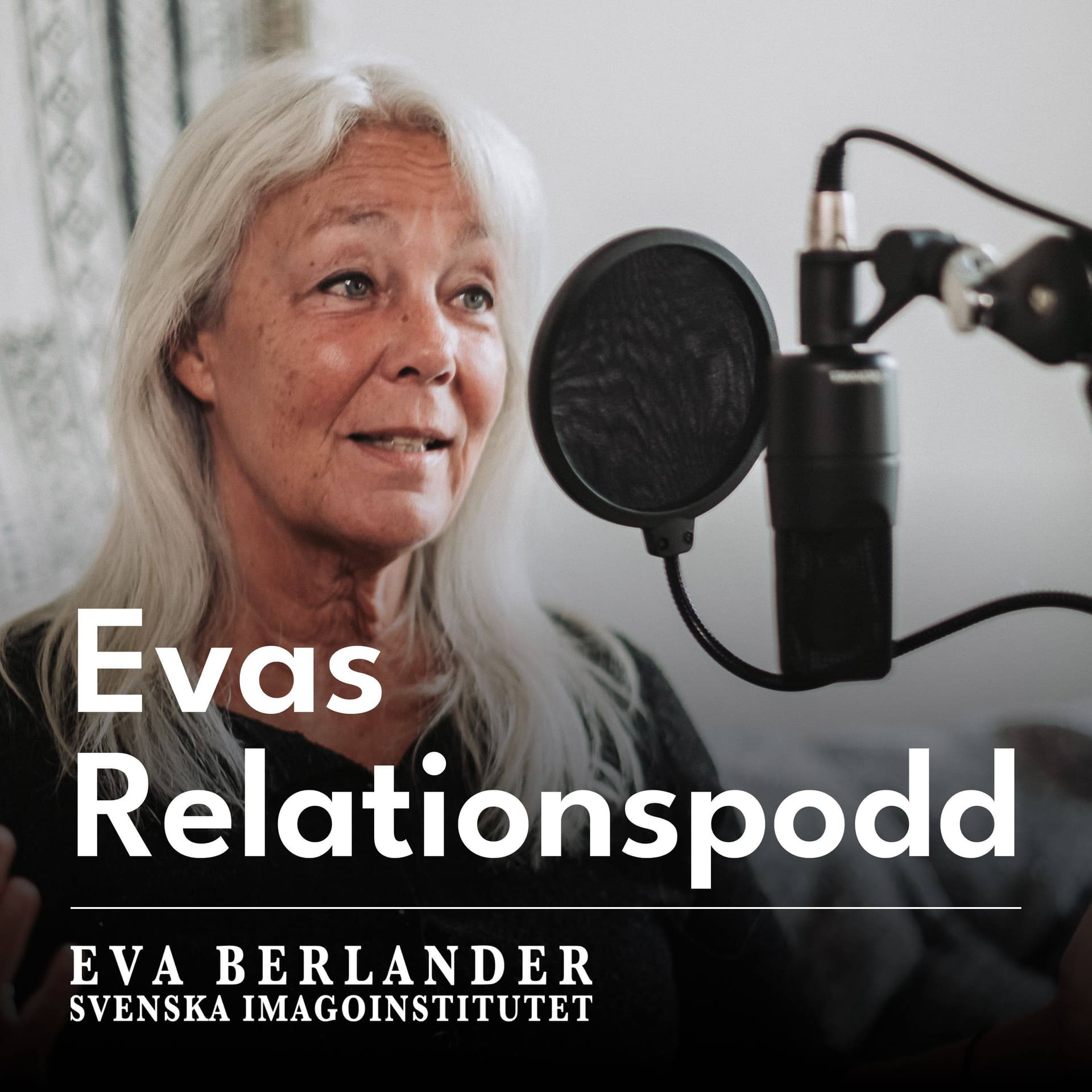 Evas Relationspodd - Podcasts