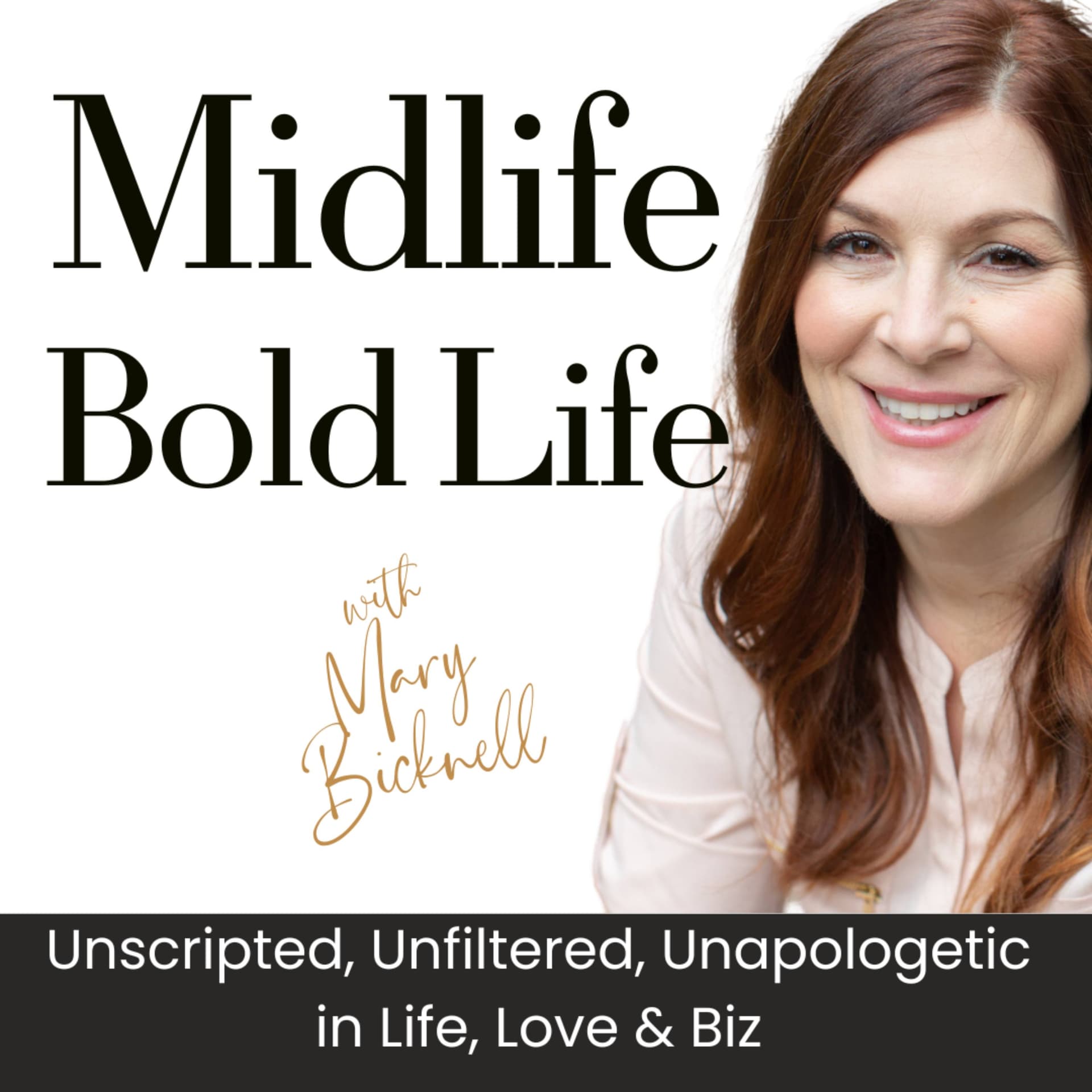 Midlife, Bold Life - Podcasts