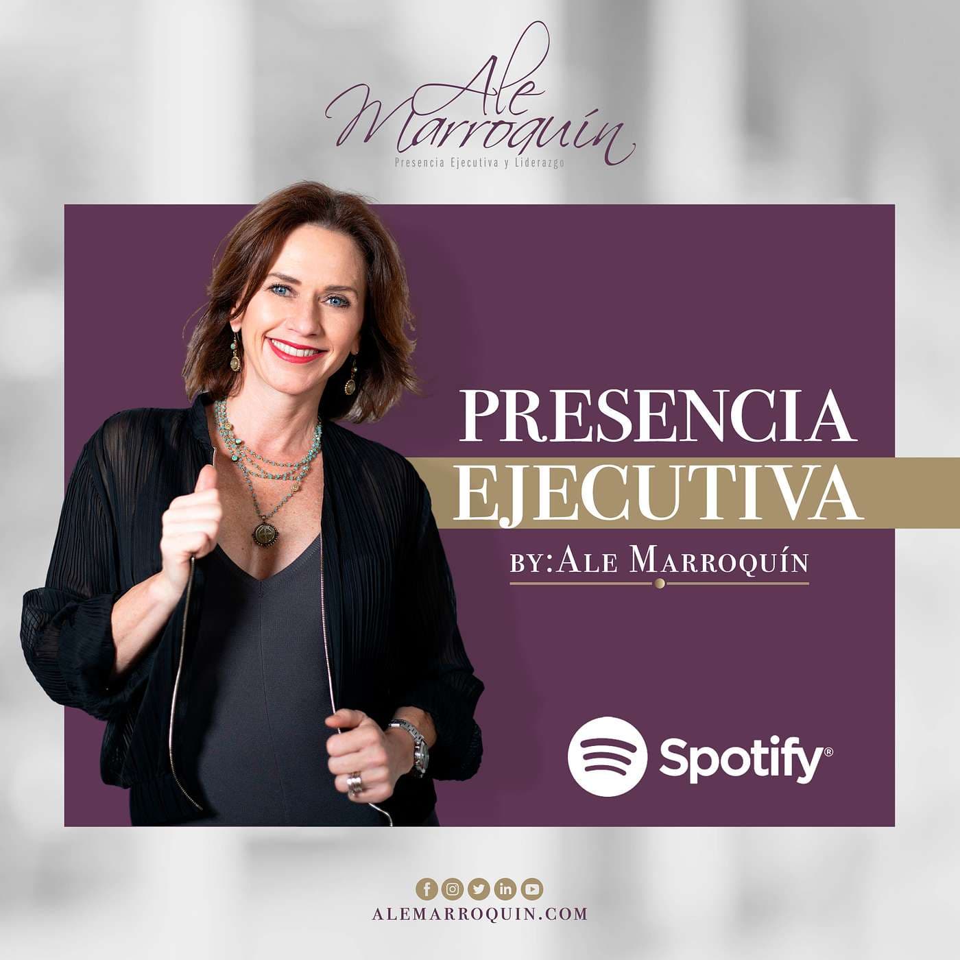 Presencia Ejecutiva by Ale Marroquin - Podcasts