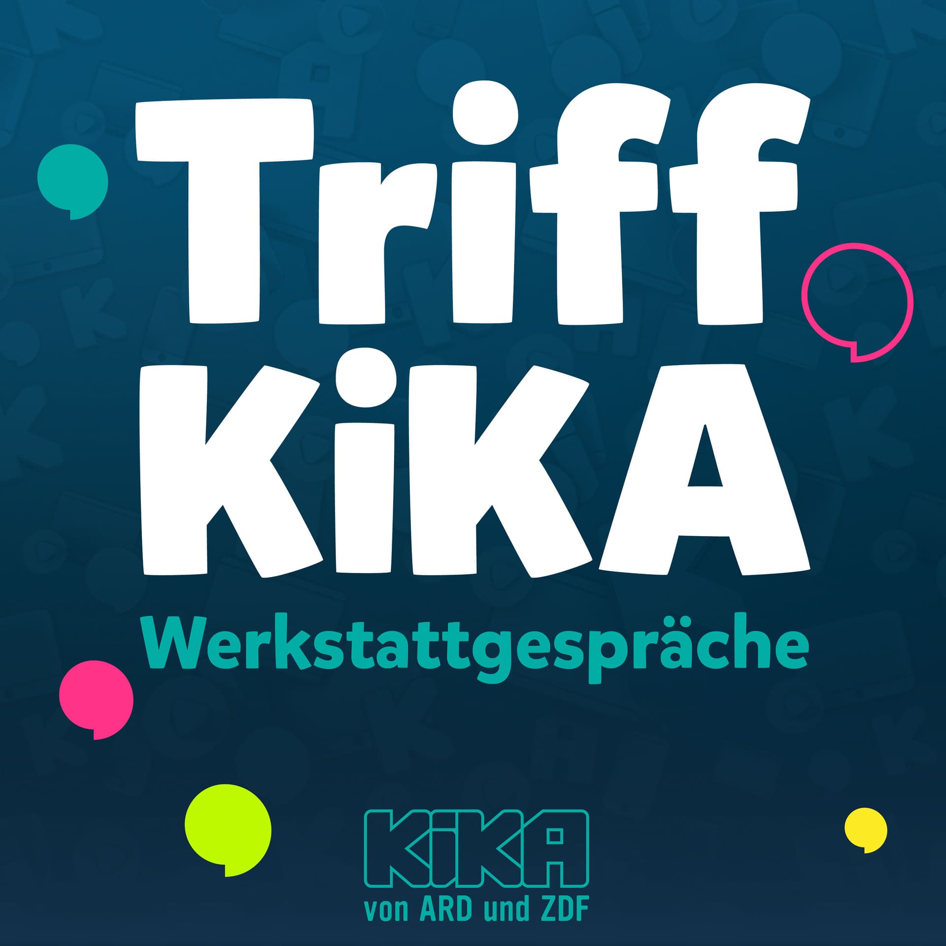 Triff KiKA – Werkstattgespräche - Podcasts