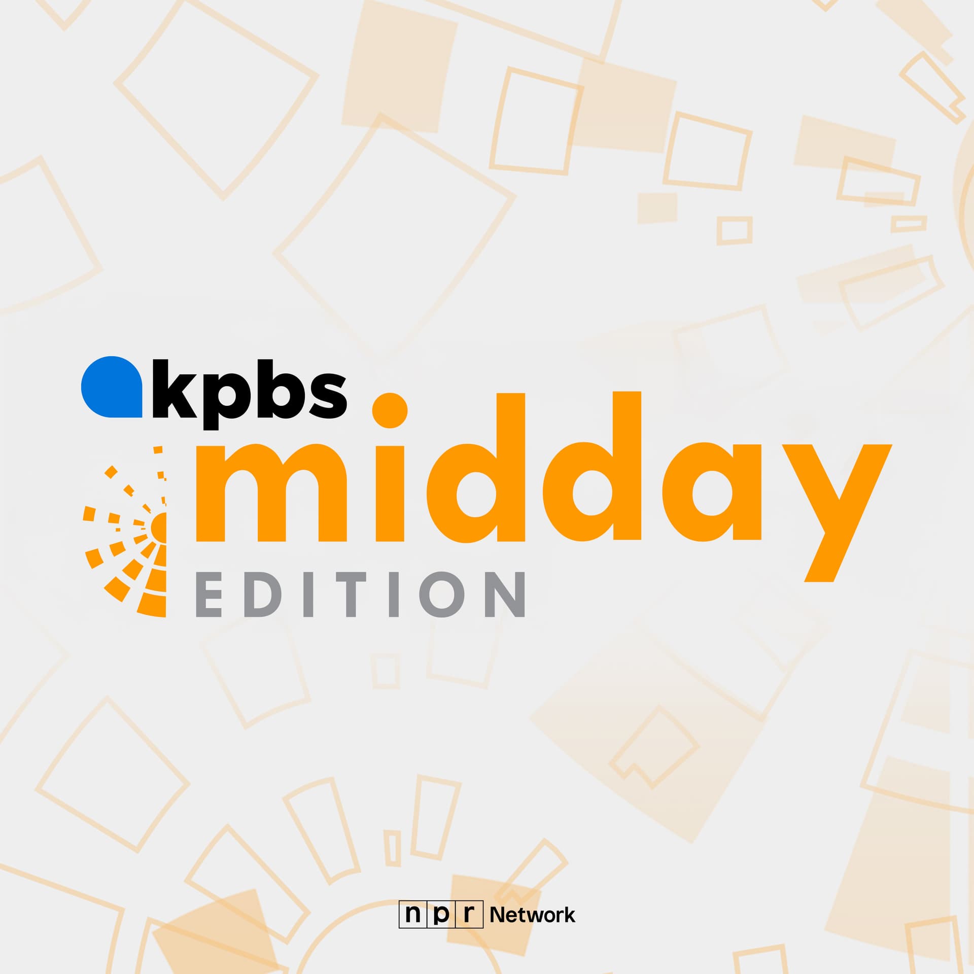 KPBS Midday Edition - Podcasts