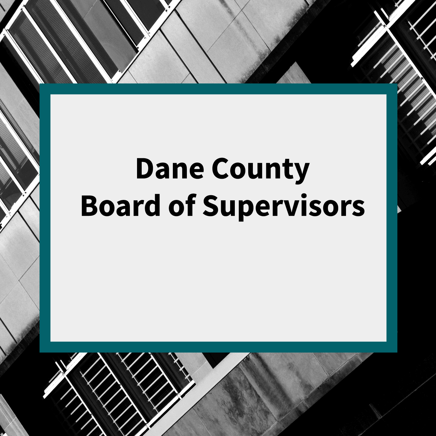 Dane County Board of Supervisors Podcast