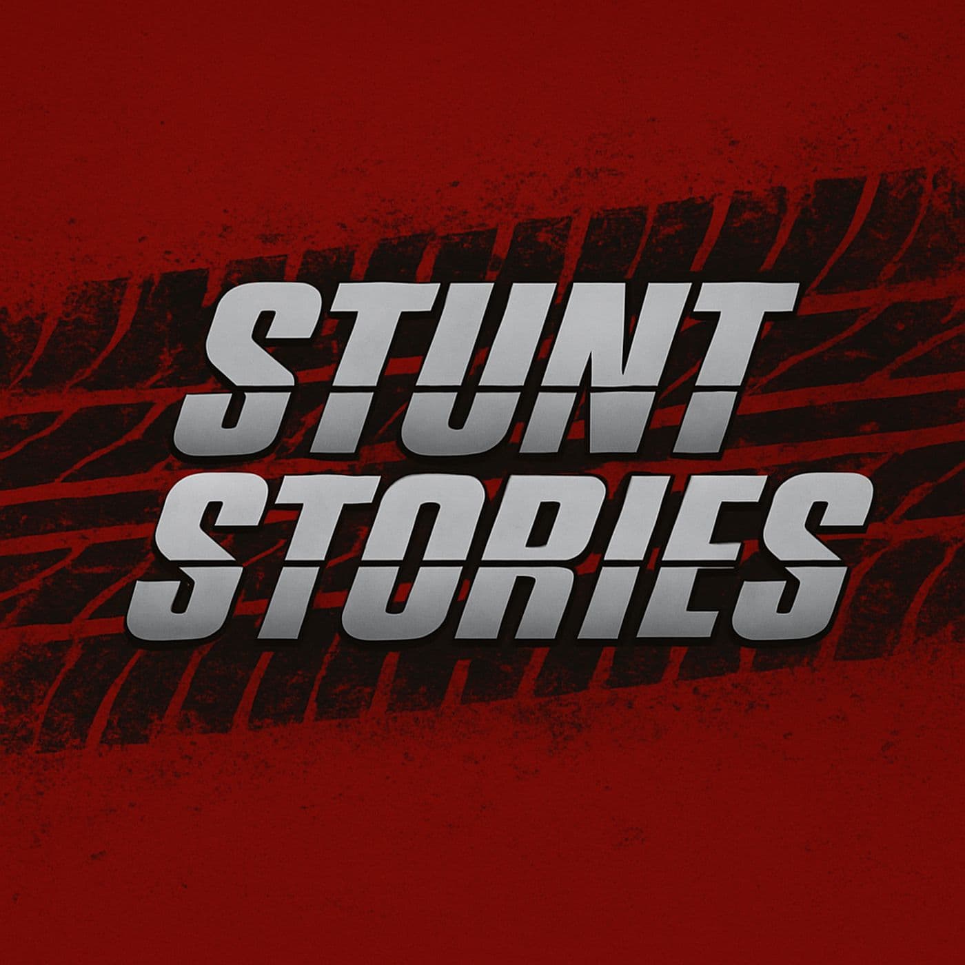 STUNT STORIES - Podcasts