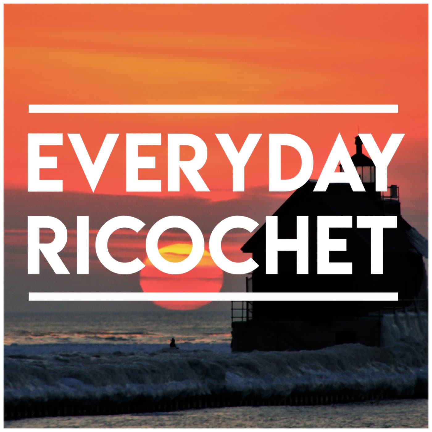 Everyday Ricochet - Podcasts
