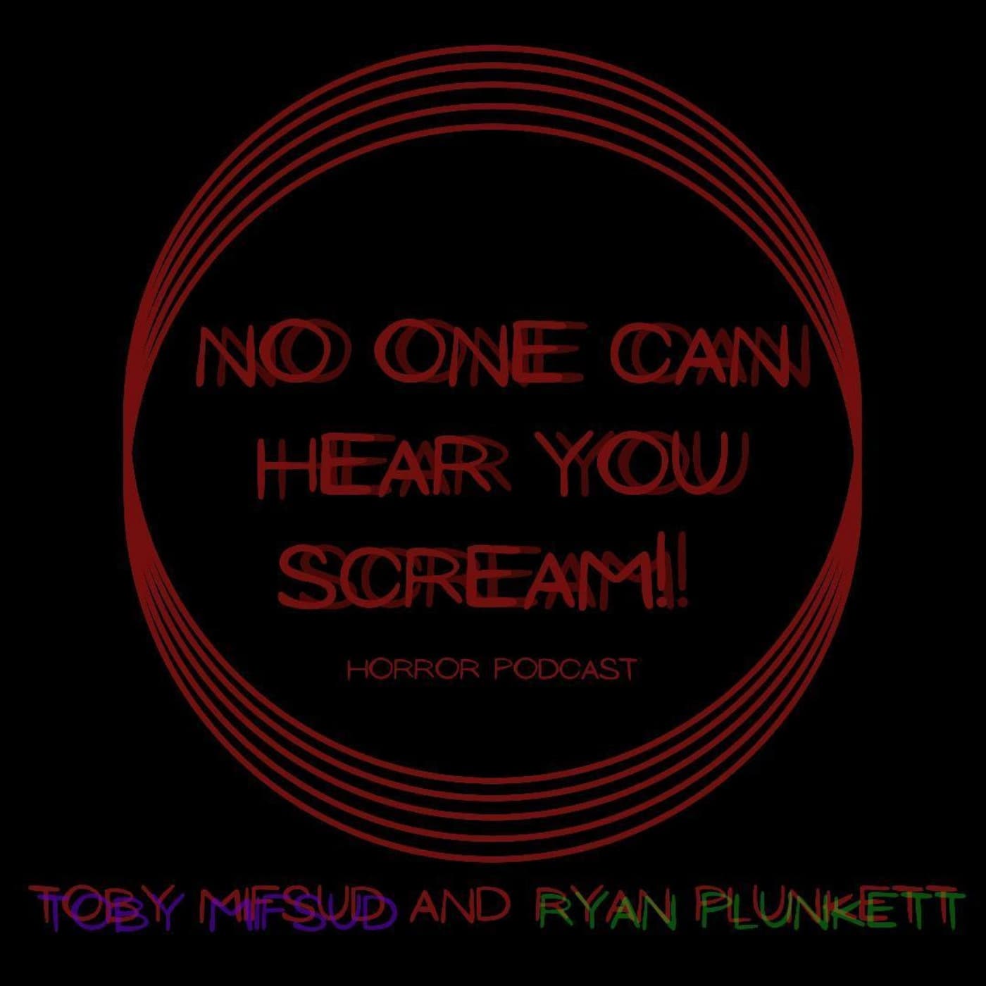 No One Can Hear You Scream! - Podcasts