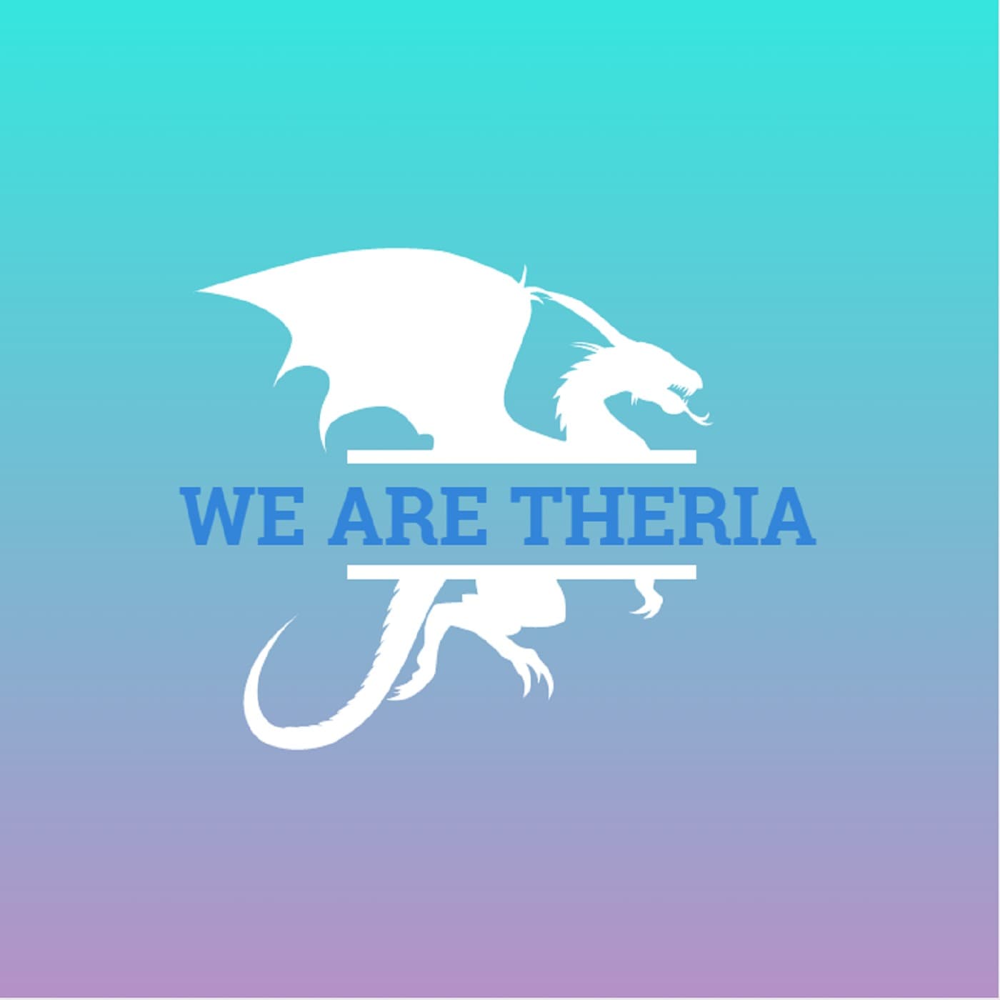 We are Theria - A DandR Community Podcast - Podcasts