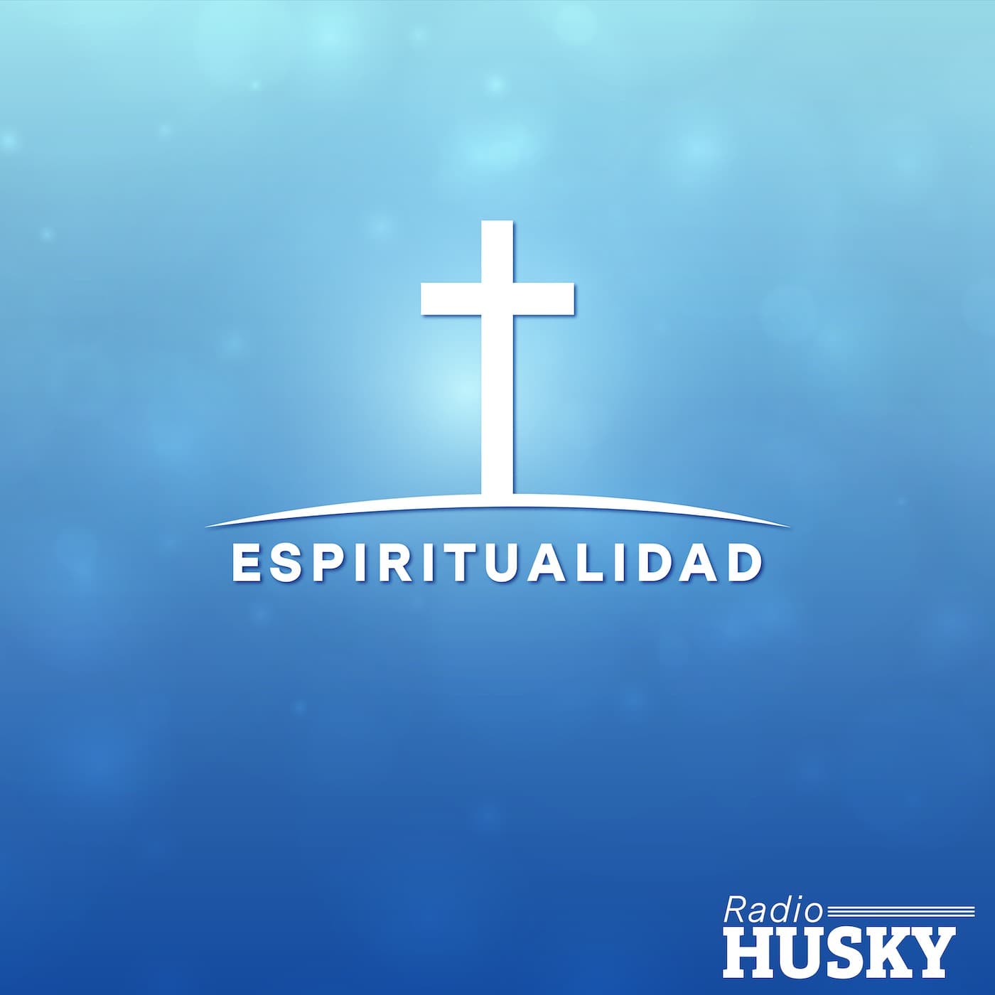Espiritualidad-Radio Husky - Podcasts