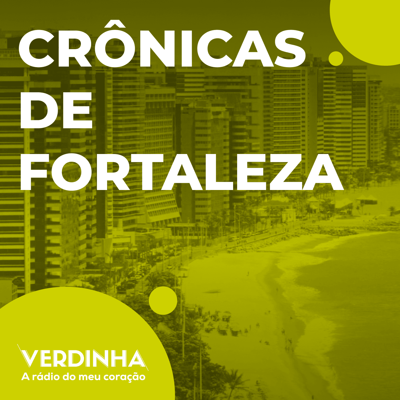 Crônicas de Fortaleza - Podcasts