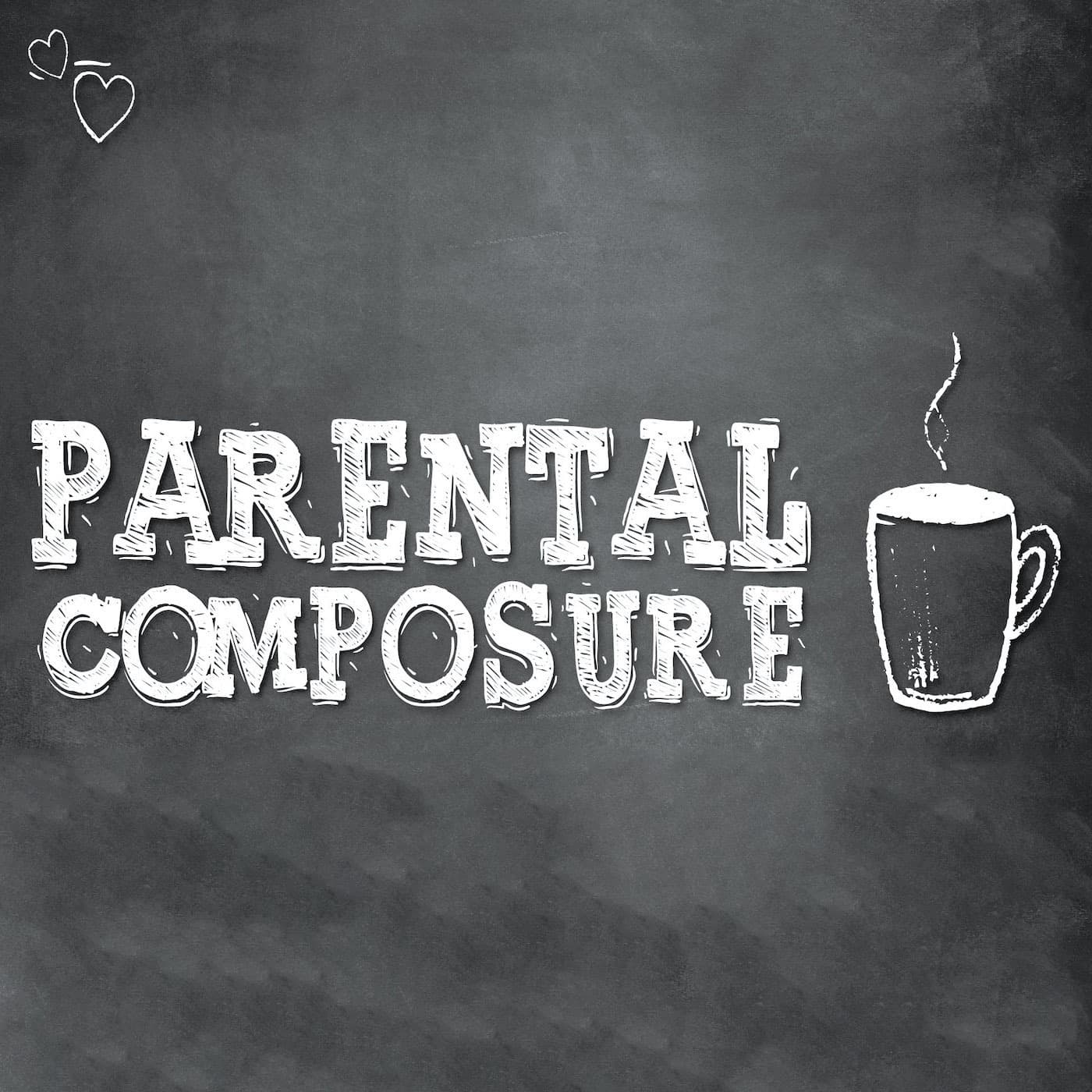 OCN Parental Composure Podcast - Podcasts