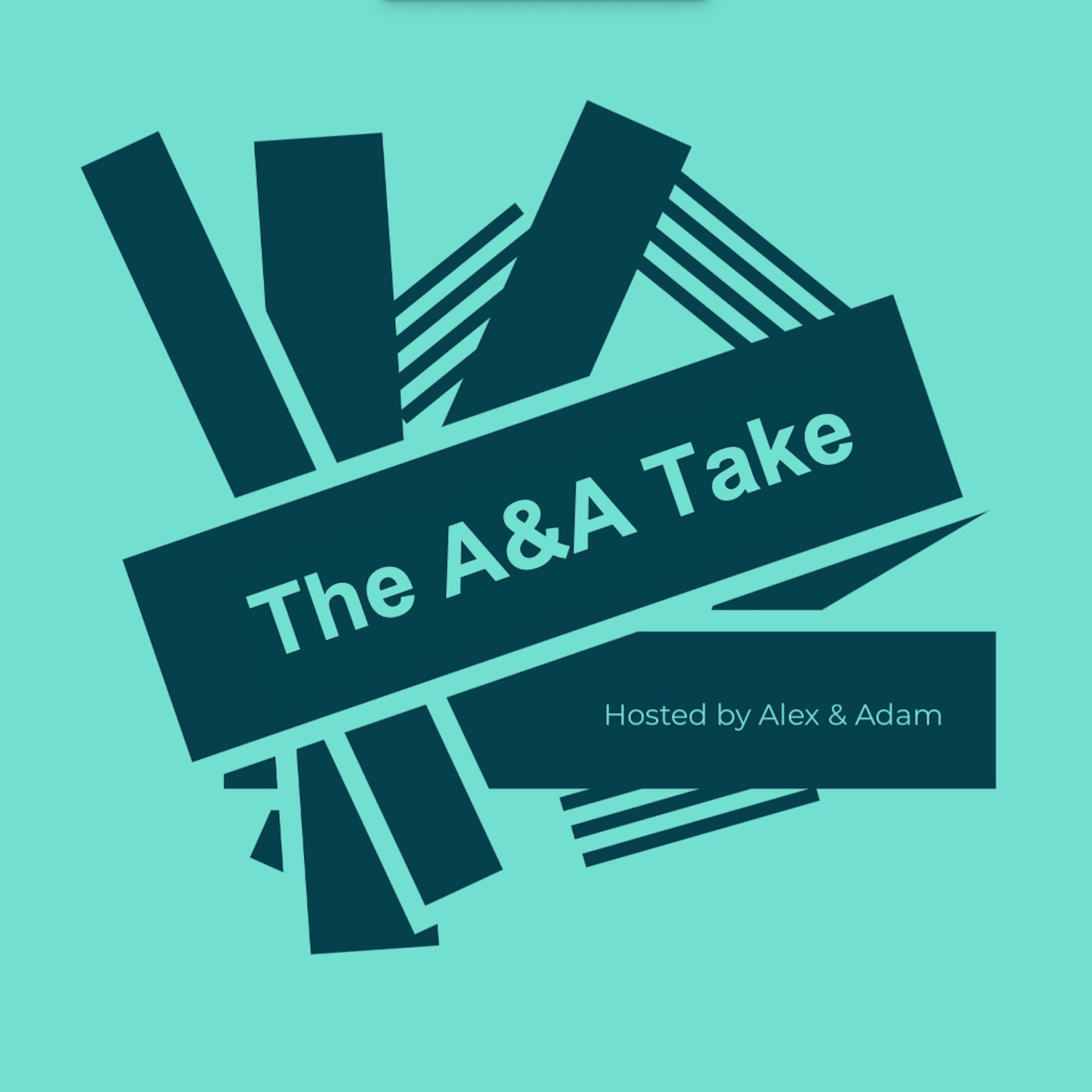The A&A Take - Podcasts