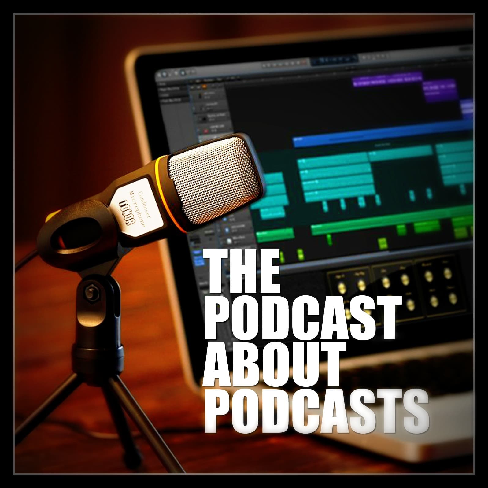 The Podcast About Podcasts - Podcasts
