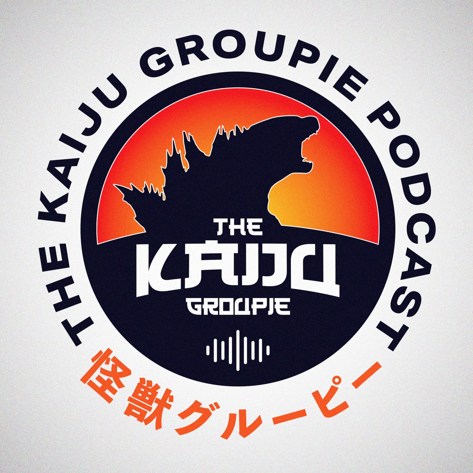The Kaiju Groupie Podcast - Podcasts