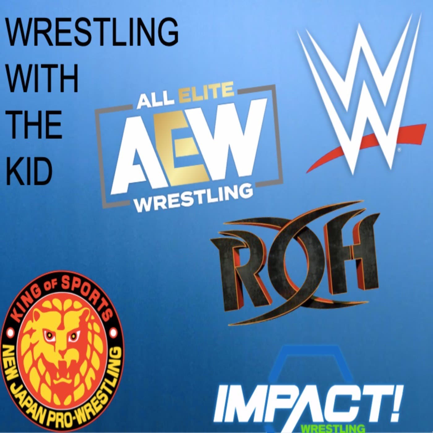 Wrestling With the Kid - Podcasts