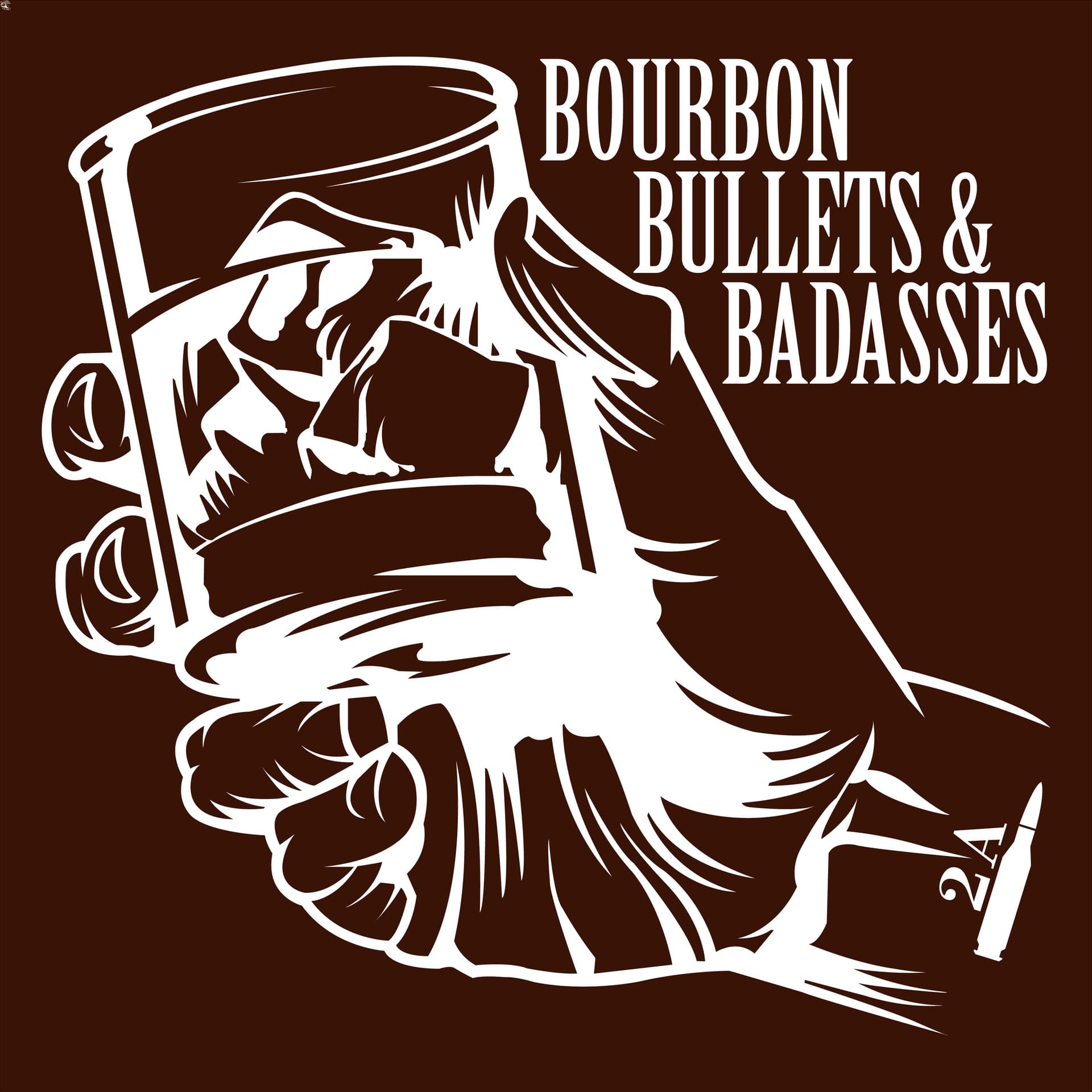 Bourbon Bullets & Badasses - Podcasts