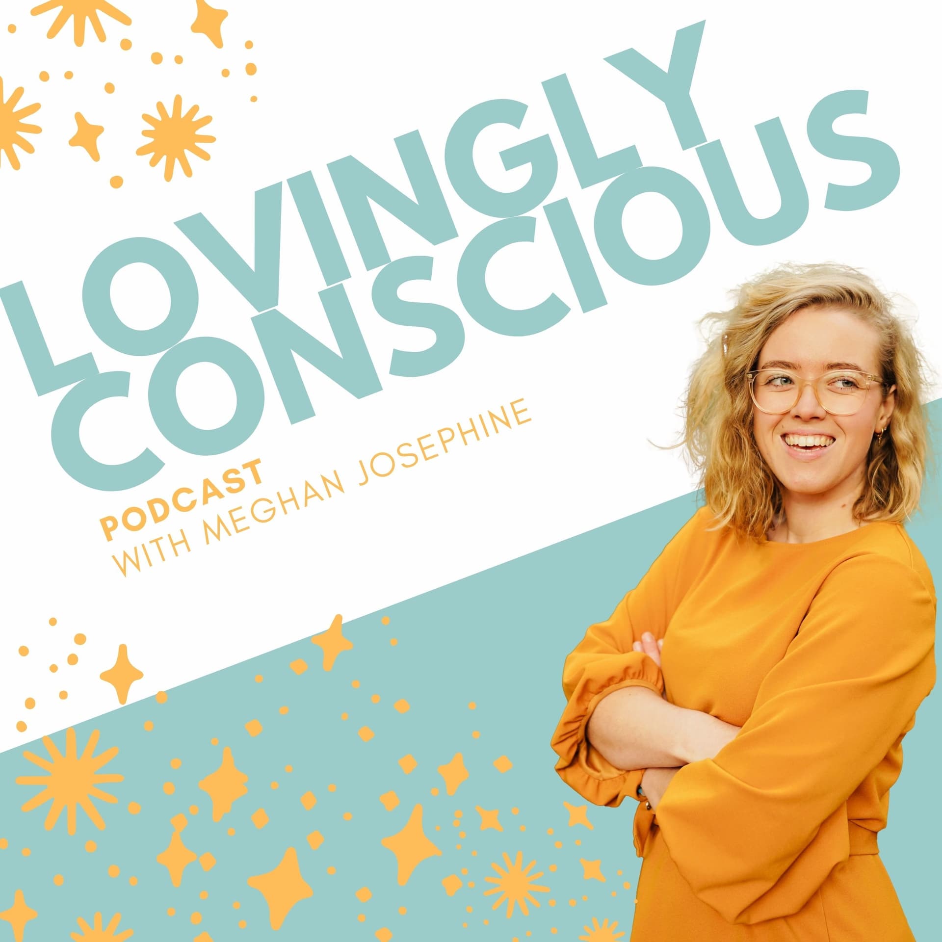 Lovingly Conscious - Podcasts